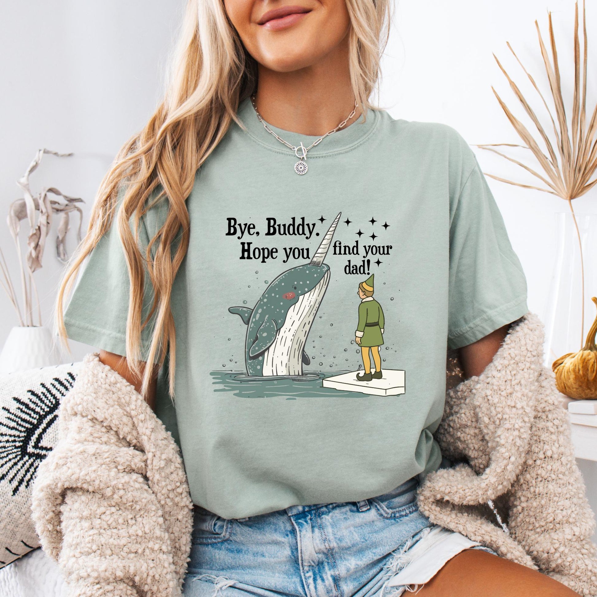 Bye Buddy Hope You Find Your Dad Shirt – Funny Christmas Movie Tee – Xmas Elf Holiday Shirt