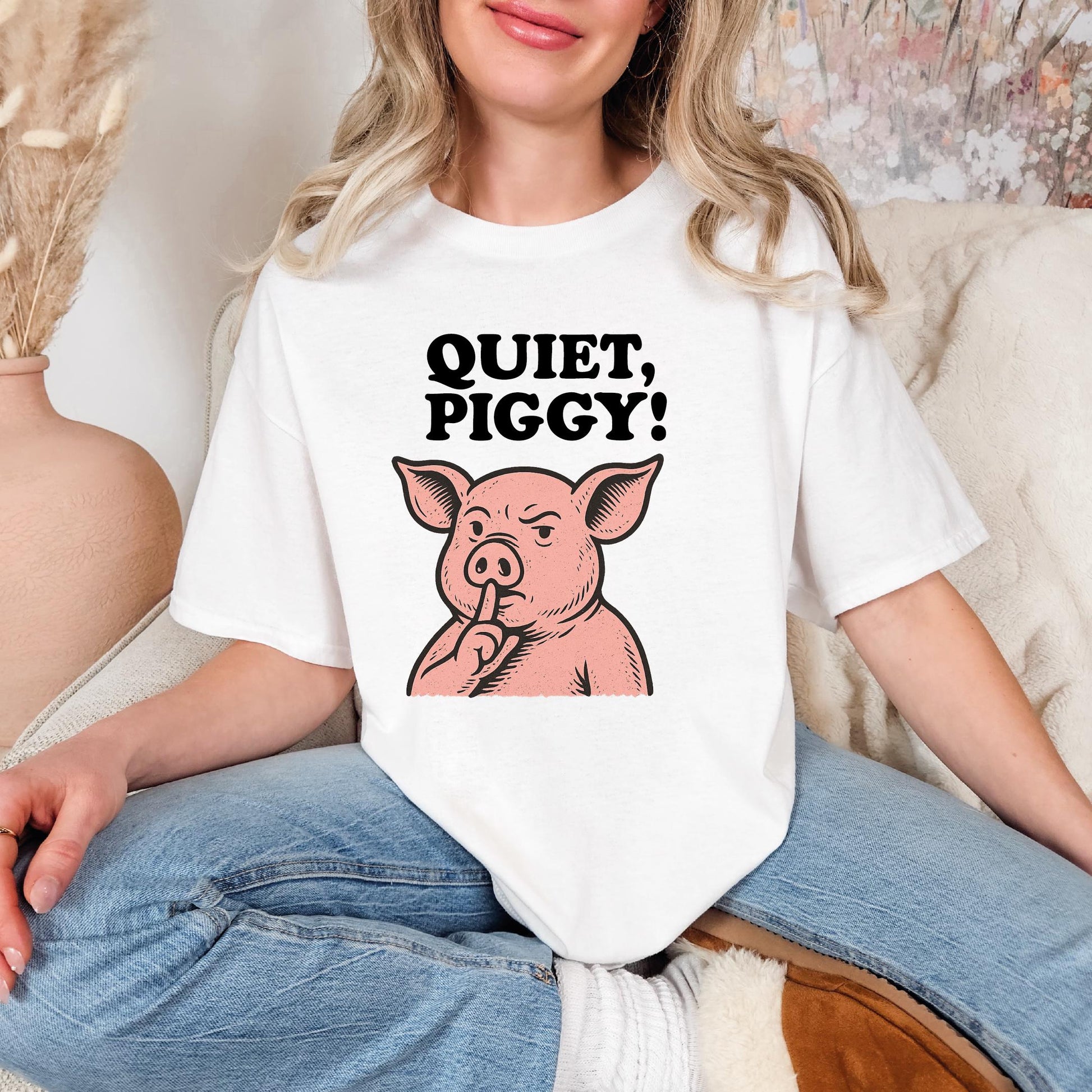 Quiet Piggy Satirical Trump T-Shirt – Funny Political Quote Tee