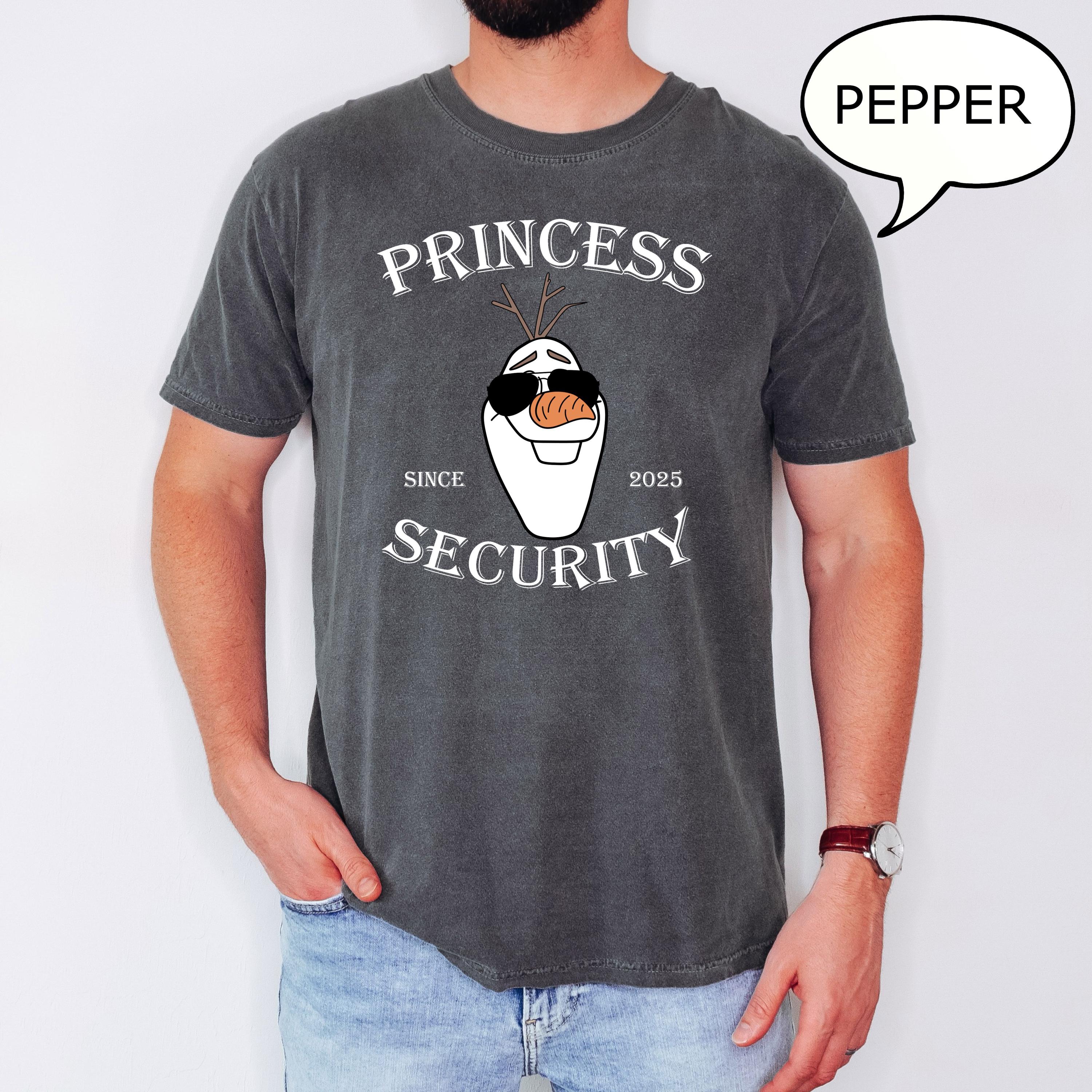 Frozen Princess Security T-Shirt – Olaf Princess Security Shirt – Father’s Day Gift – Girl’s Dad Shirt