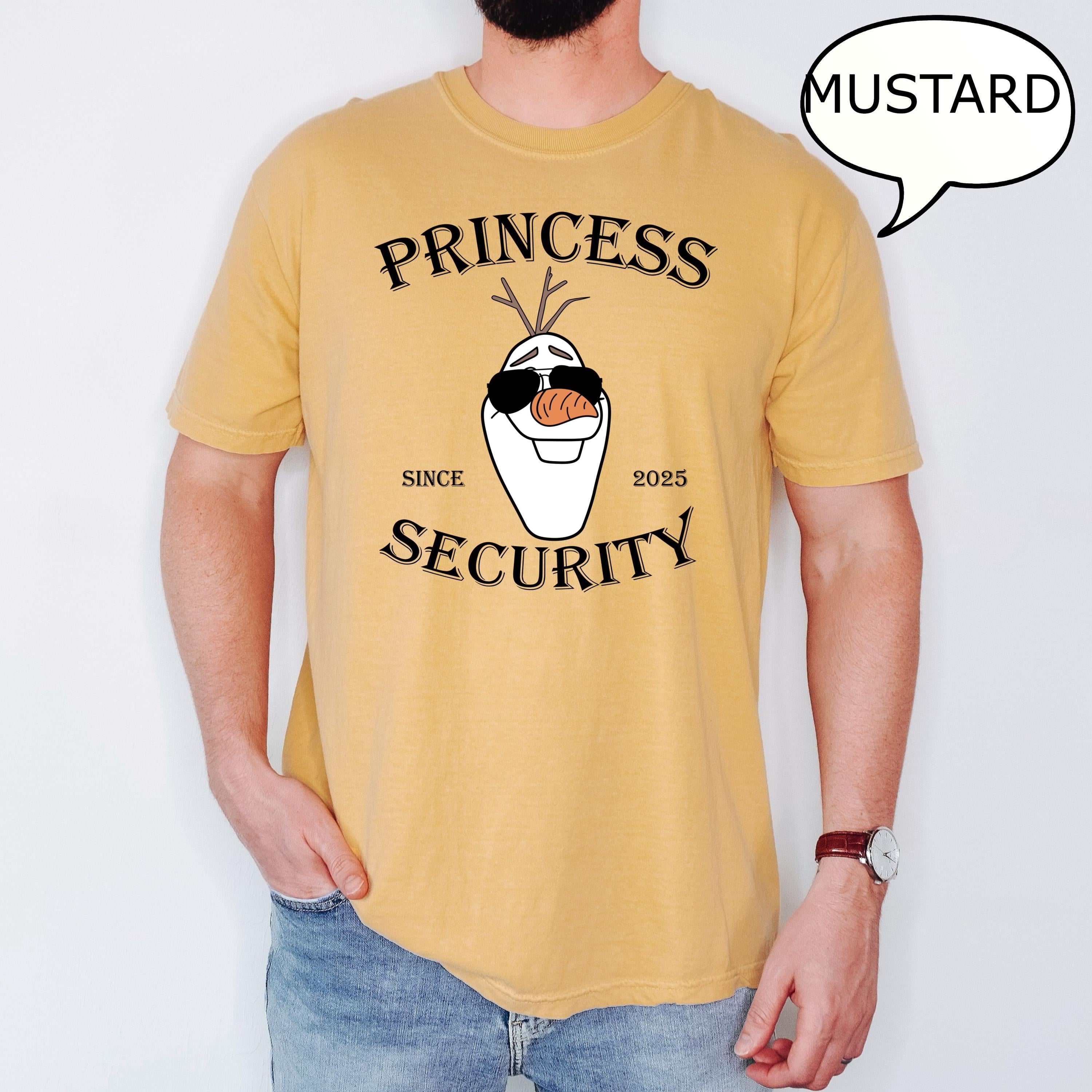 Frozen Princess Security T-Shirt – Olaf Princess Security Shirt – Father’s Day Gift – Girl’s Dad Shirt