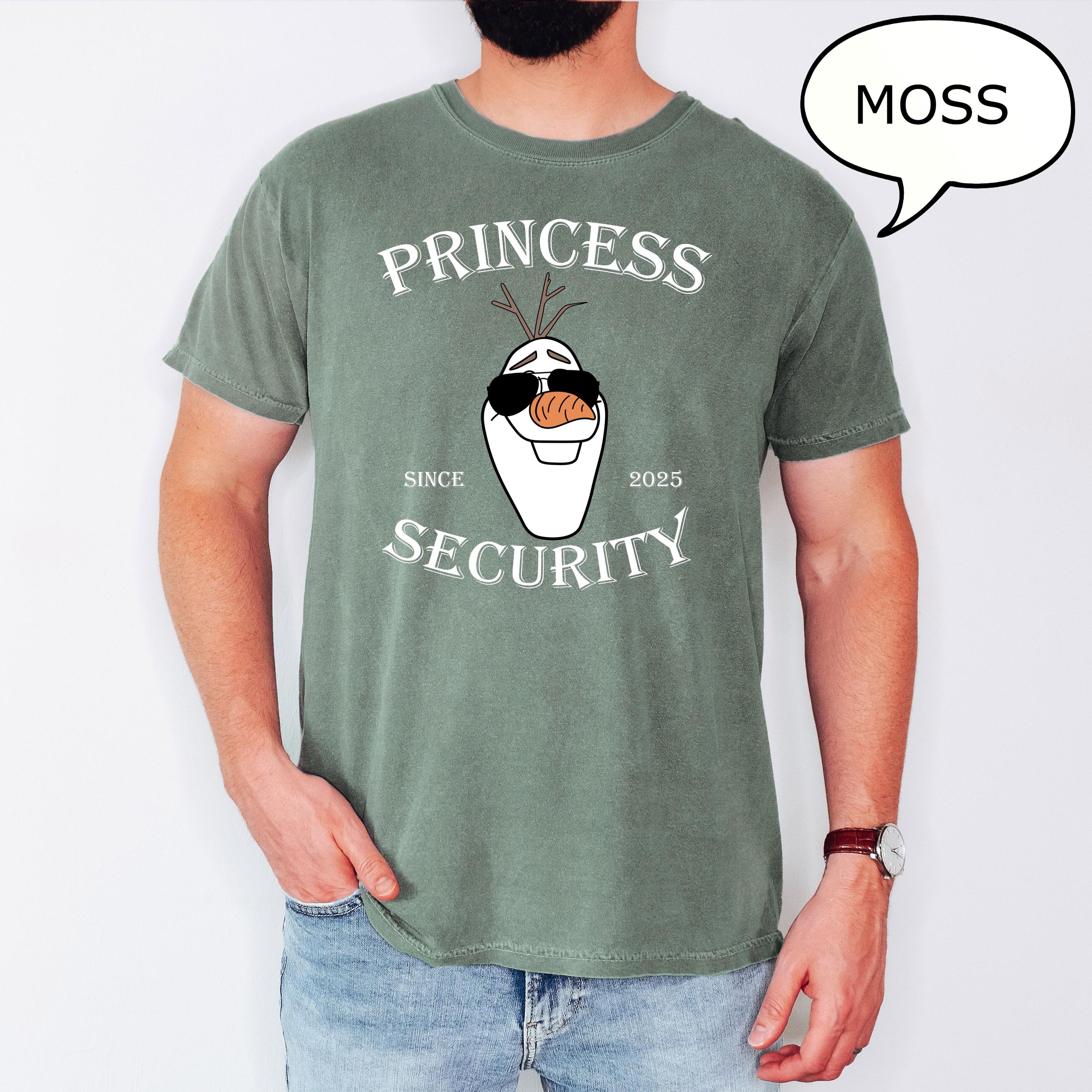 Frozen Princess Security T-Shirt – Olaf Princess Security Shirt – Father’s Day Gift – Girl’s Dad Shirt