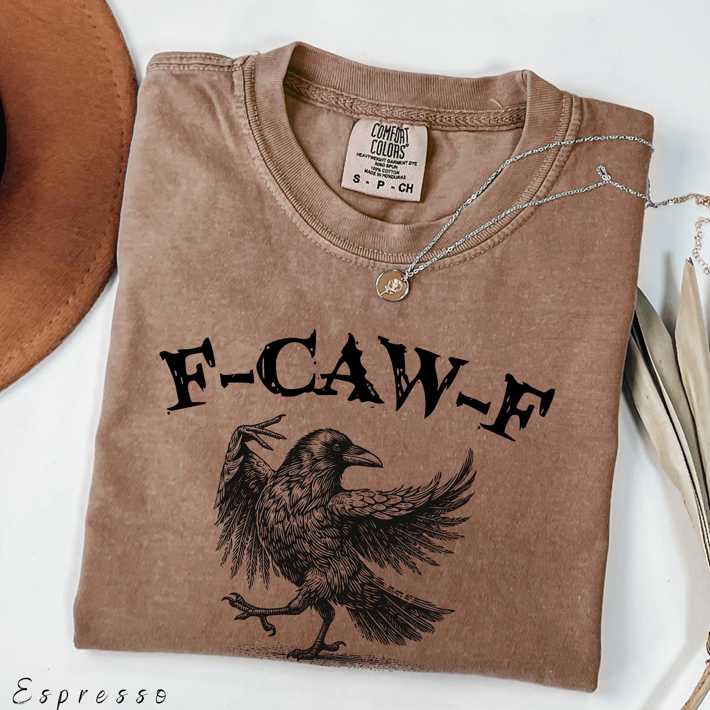 F-Caw-F Funny Crow Shirt – Raven Lover Tee – Gothic Crow Sweatshirt – Unique Bird Gift