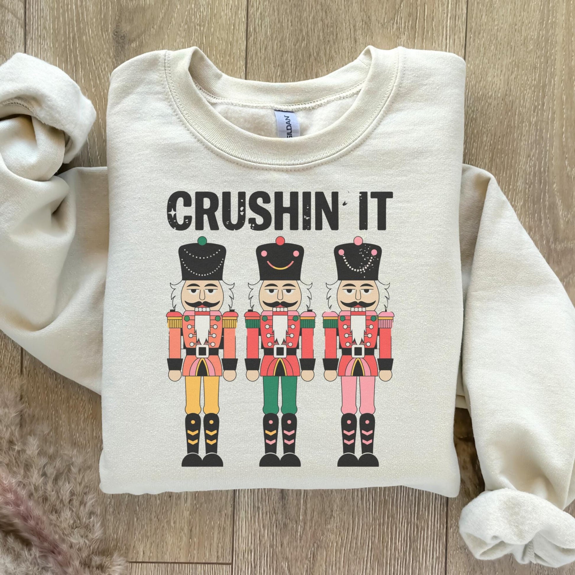 Crushin' It Nutcracker Christmas Sweatshirt – Funny Holiday Crewneck
