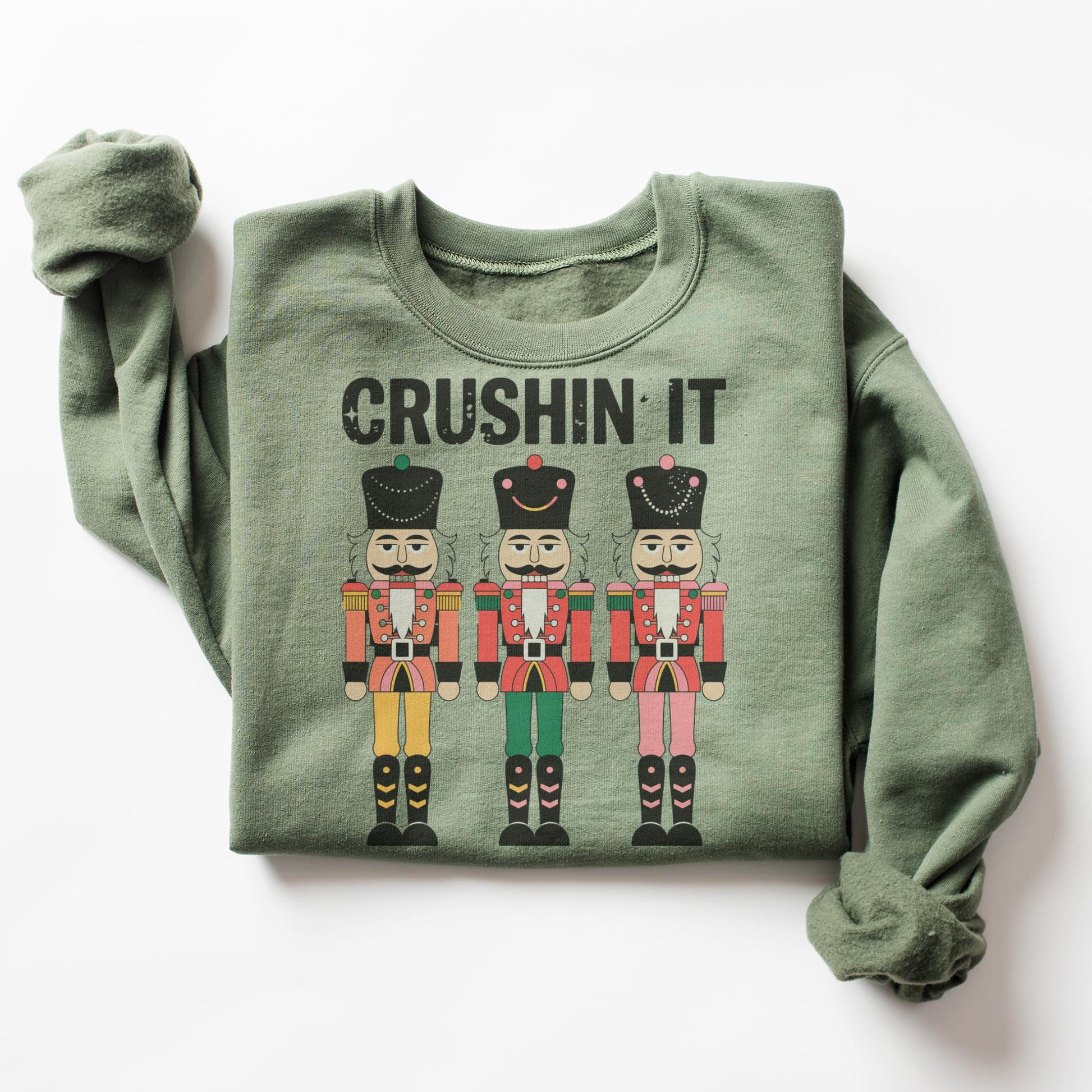Crushin' It Nutcracker Christmas Sweatshirt – Funny Holiday Crewneck
