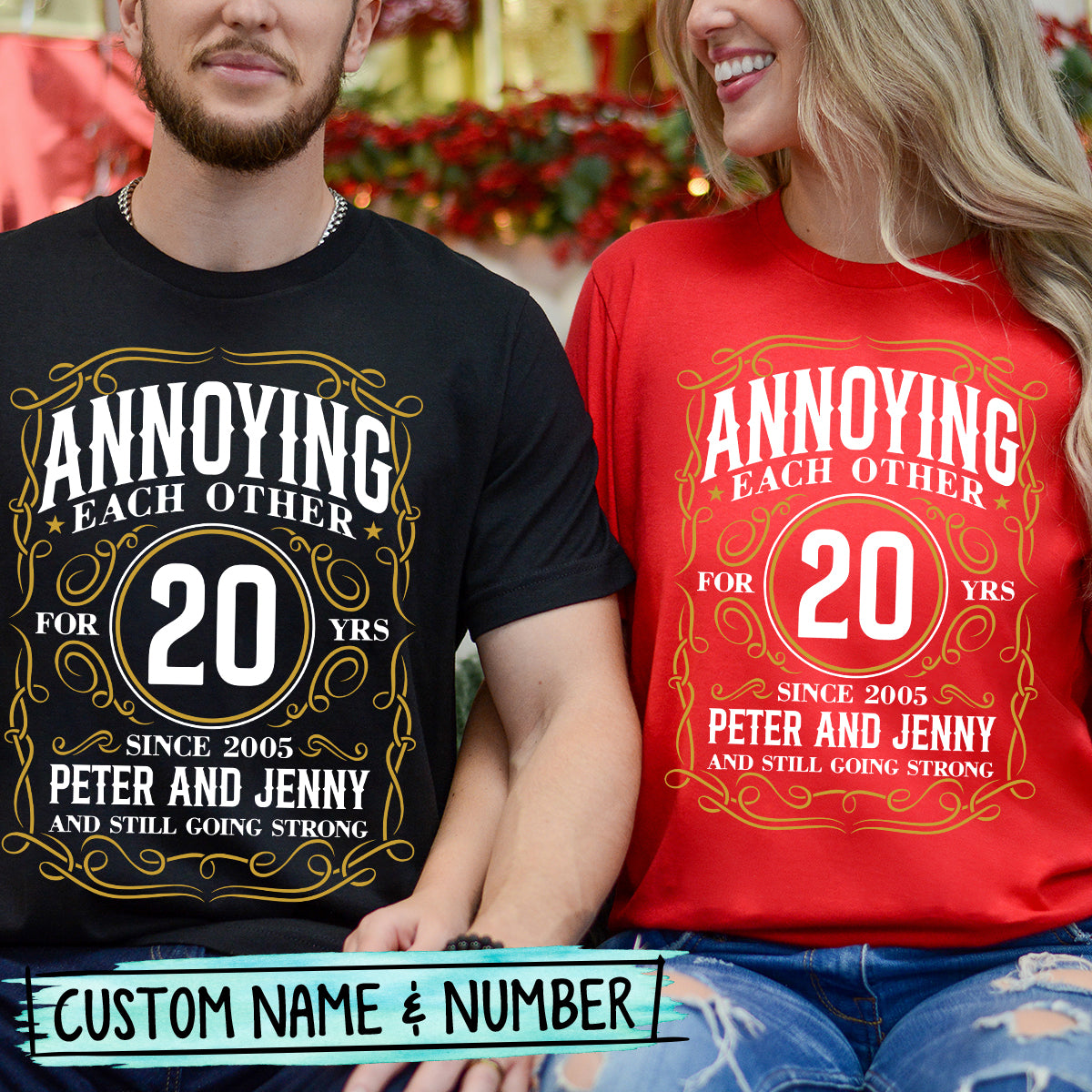 Custom Anniversary Annoying Each Other with Name Matching T-Shirts For Couples