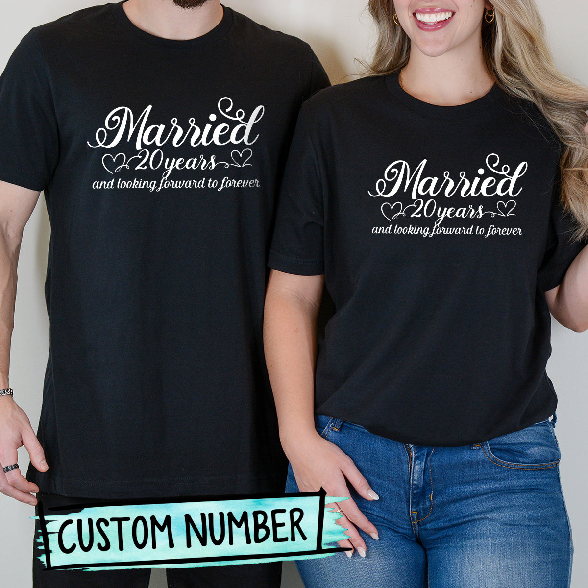Custom Anniversary Married and Looking Forward Forever Matching T-Shirts For Couples