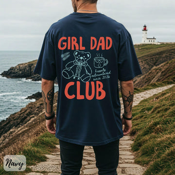 Custom Girl Dad Club T-Shirt – Personalized New Dad Gift Tee