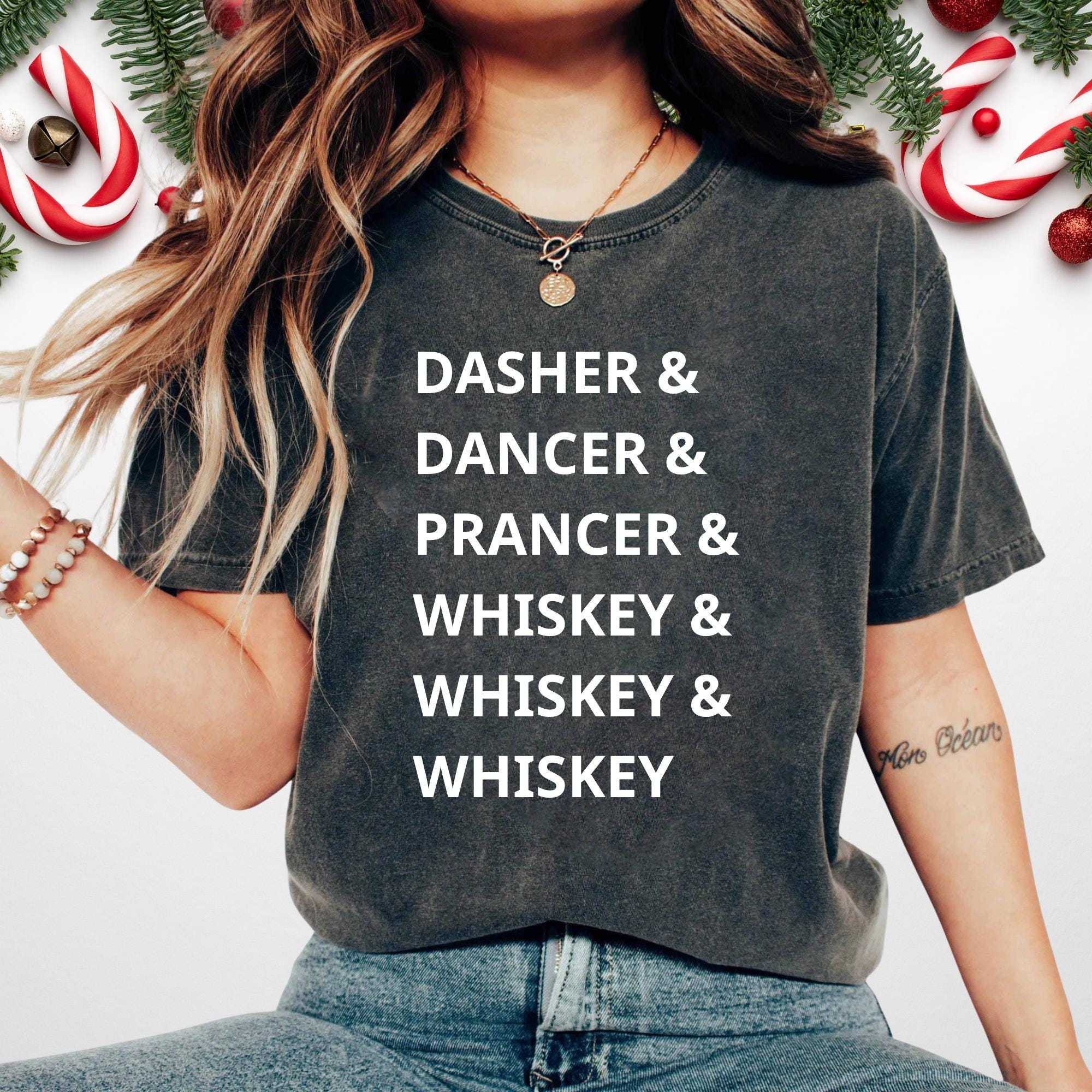 Funny Drinking Christmas Shirt – Dasher Dancer Prancer Whiskey Bourbon Scotch Tee