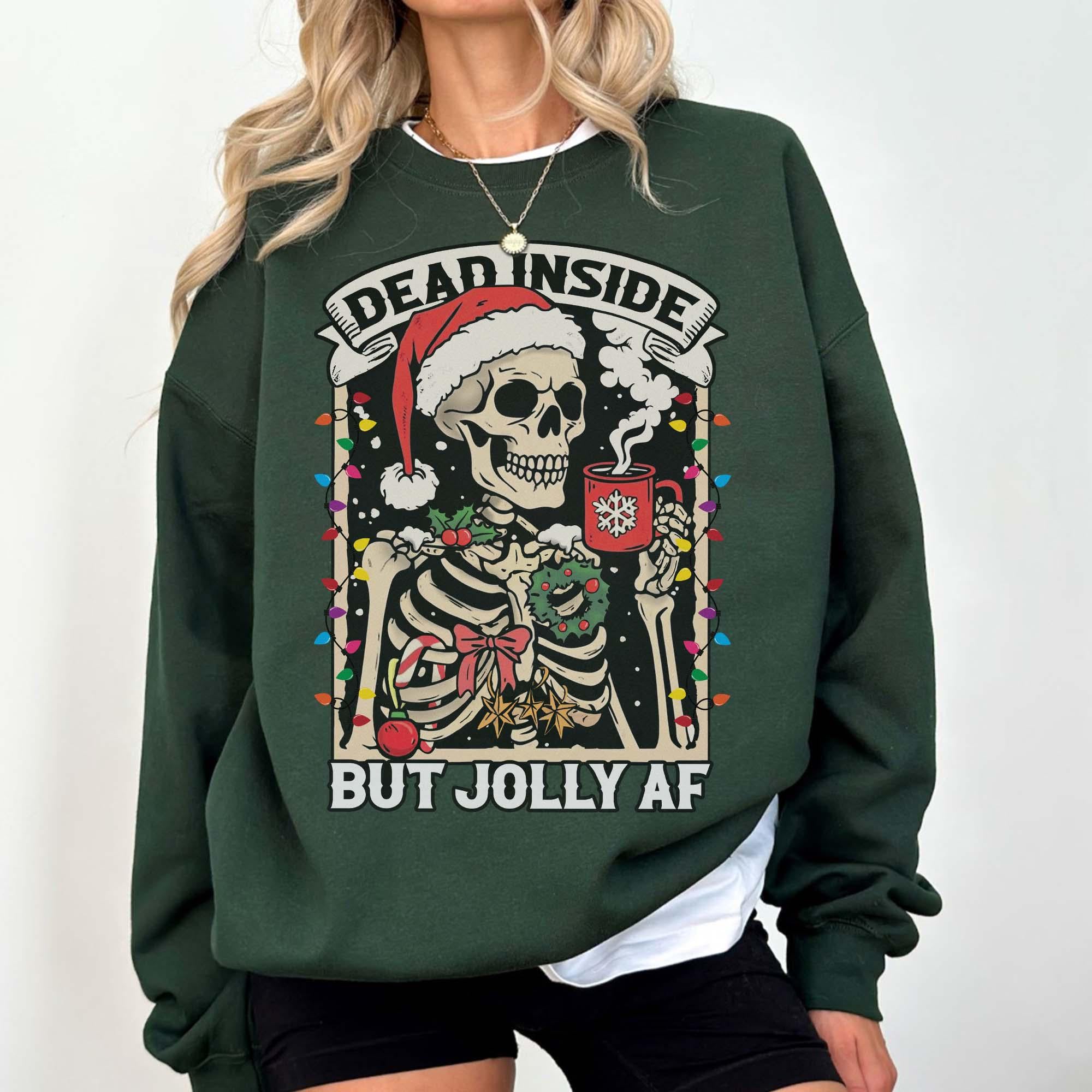 Dead Inside Skeleton Christmas Sweatshirt – Coffee Lover Christmas Sweater – Dead Inside But Jolly AF Shirt
