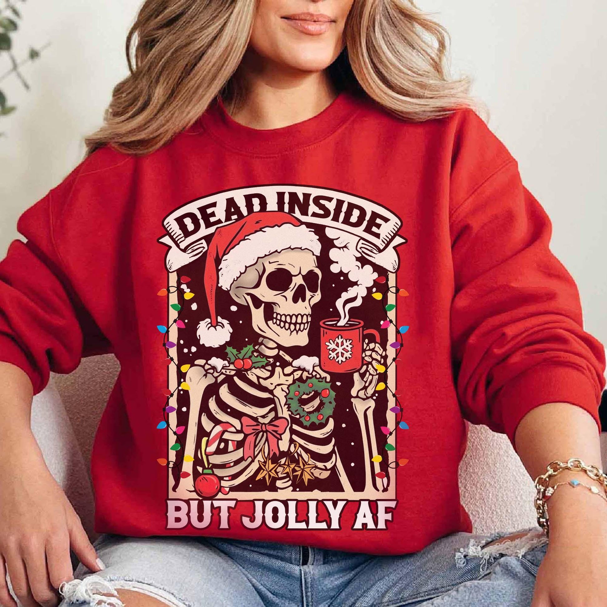 Dead Inside Skeleton Christmas Sweatshirt – Coffee Lover Christmas Sweater – Dead Inside But Jolly AF Shirt