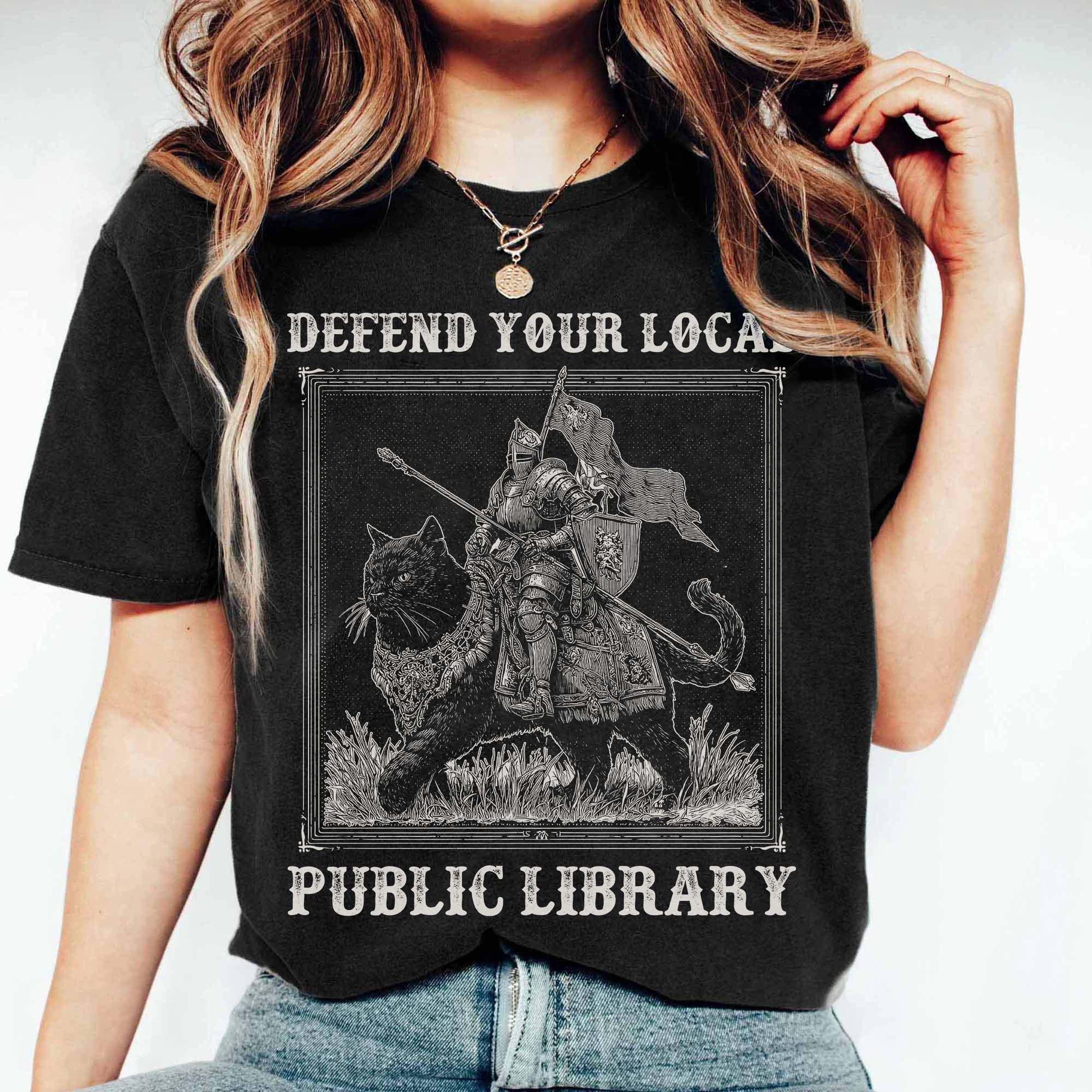Defend Your Local Public Library Shirt – Funny Knight Cat Tee – Book Lover Reading Gift
