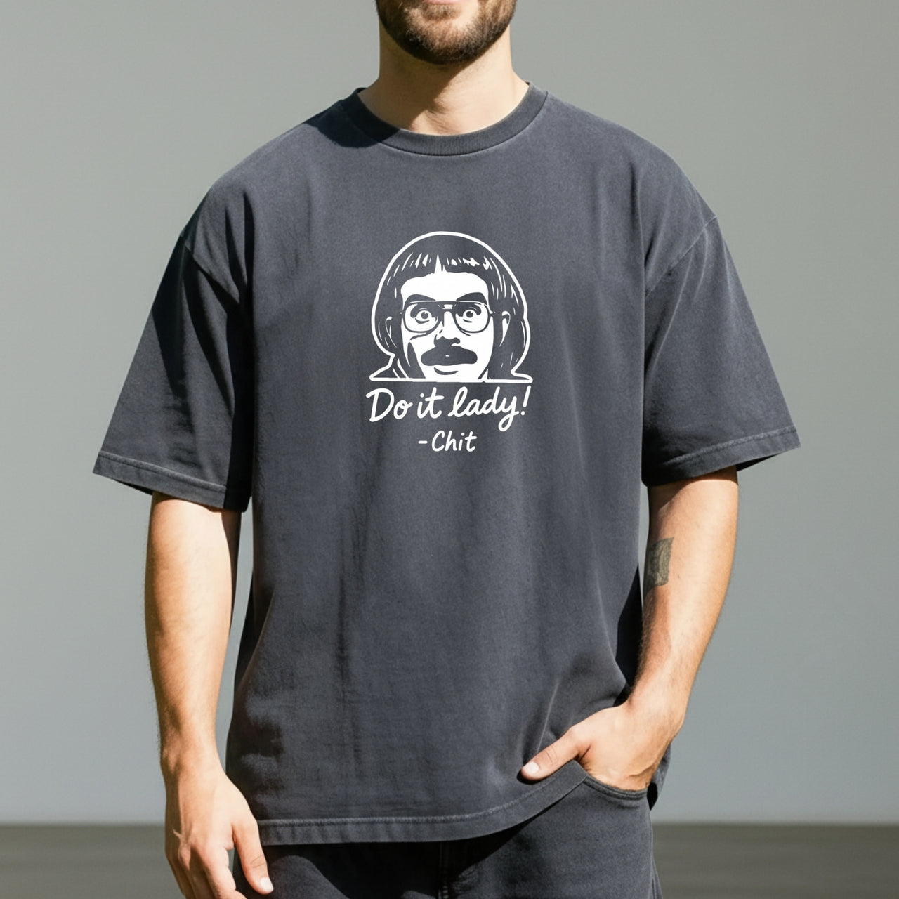 Do It Lady T-Shirt – Retro Funny Motivational Unisex Graphic Tee