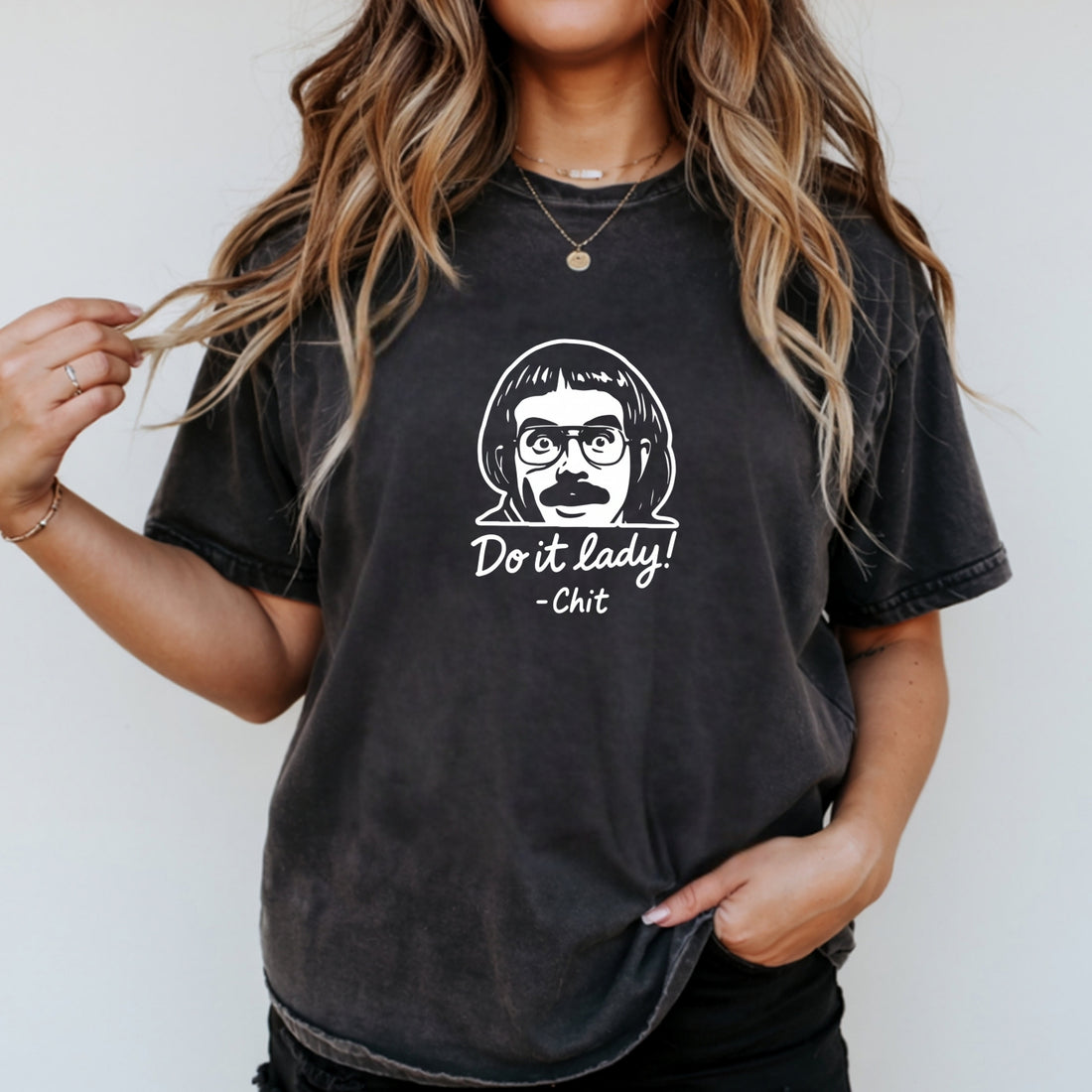Do It Lady T-Shirt – Retro Funny Motivational Unisex Graphic Tee