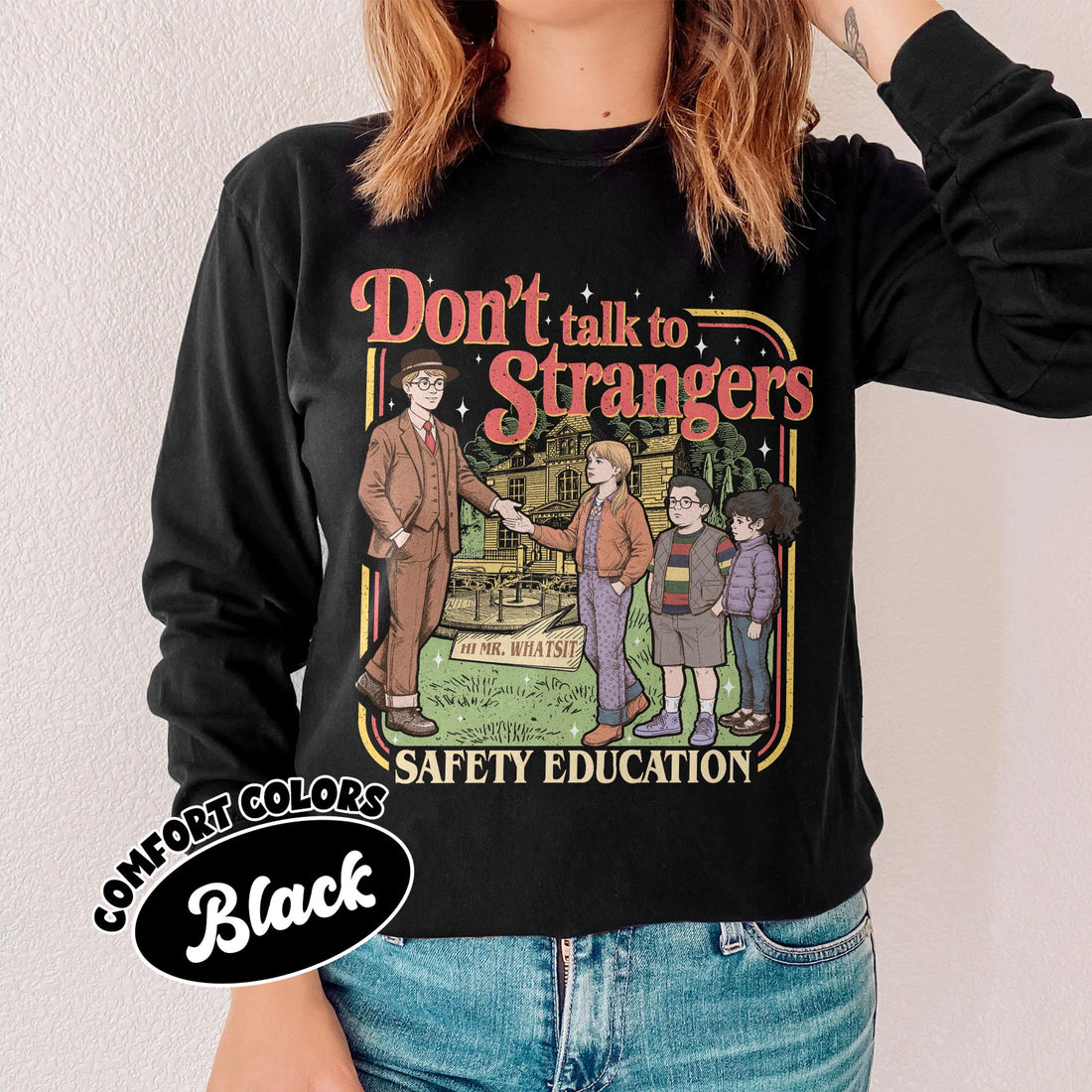 Don’t Talk to Strangers Shirt – Funny Retro Movie-Inspired T-Shirt, Safety Education Tee