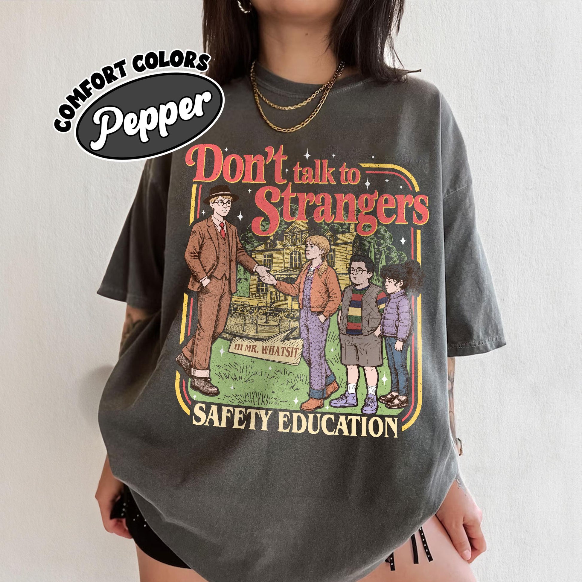 Don’t Talk to Strangers Shirt – Funny Retro Movie-Inspired T-Shirt, Safety Education Tee