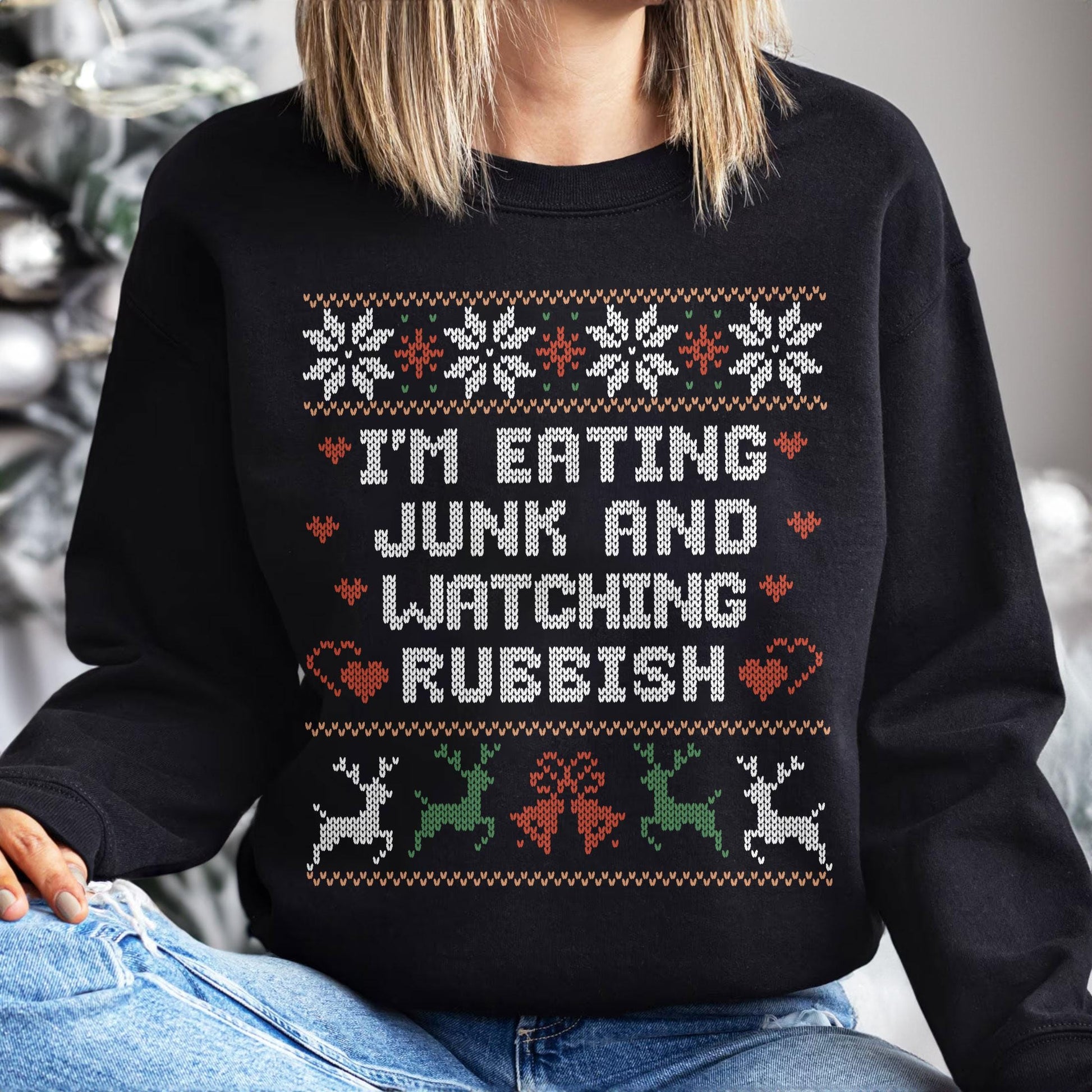 Eating Junk and Watching Rubbish Christmas Sweatshirt – Funny Christmas Movie Quote Crewneck, Ugly Christmas Sweater