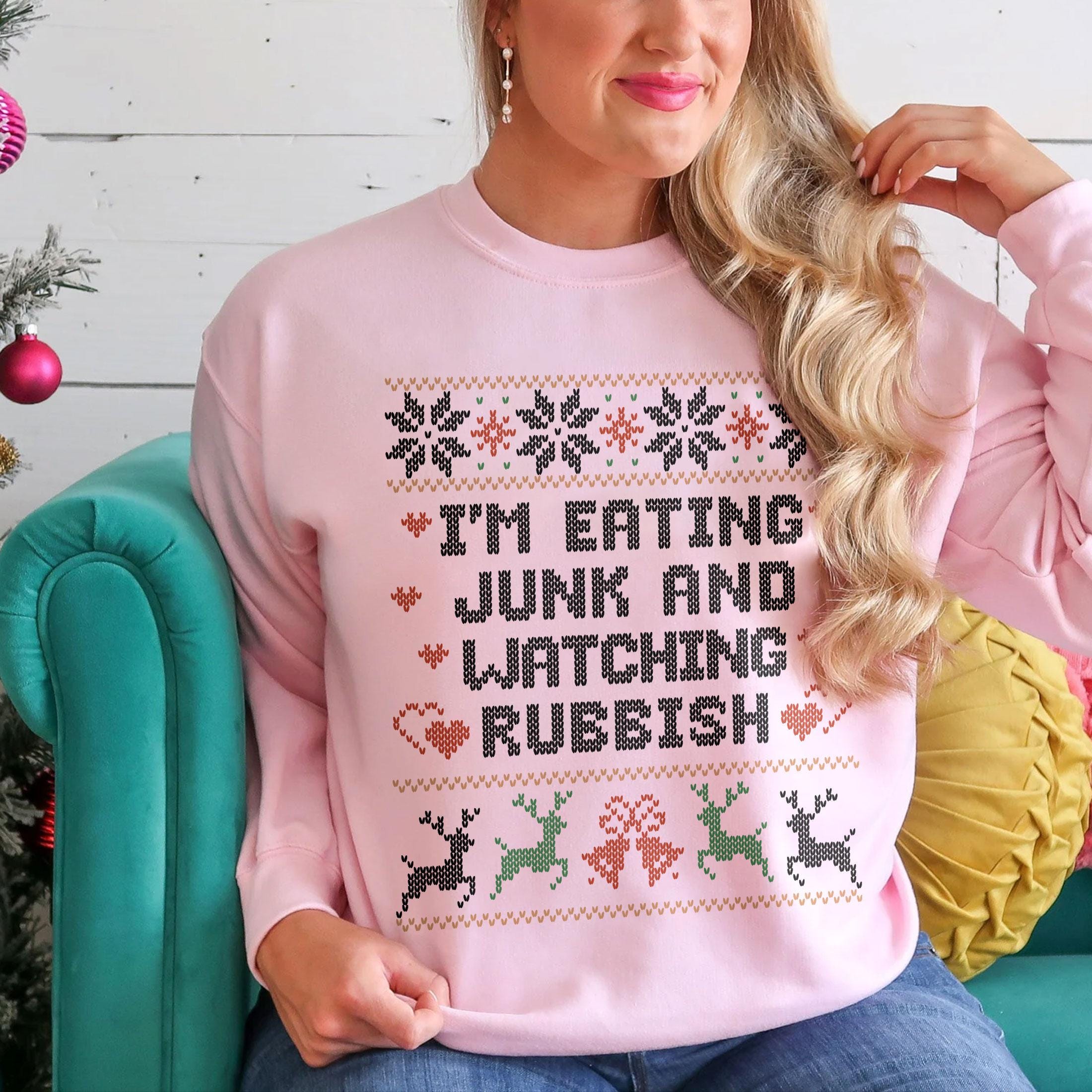 Eating Junk and Watching Rubbish Christmas Sweatshirt – Funny Christmas Movie Quote Crewneck, Ugly Christmas Sweater