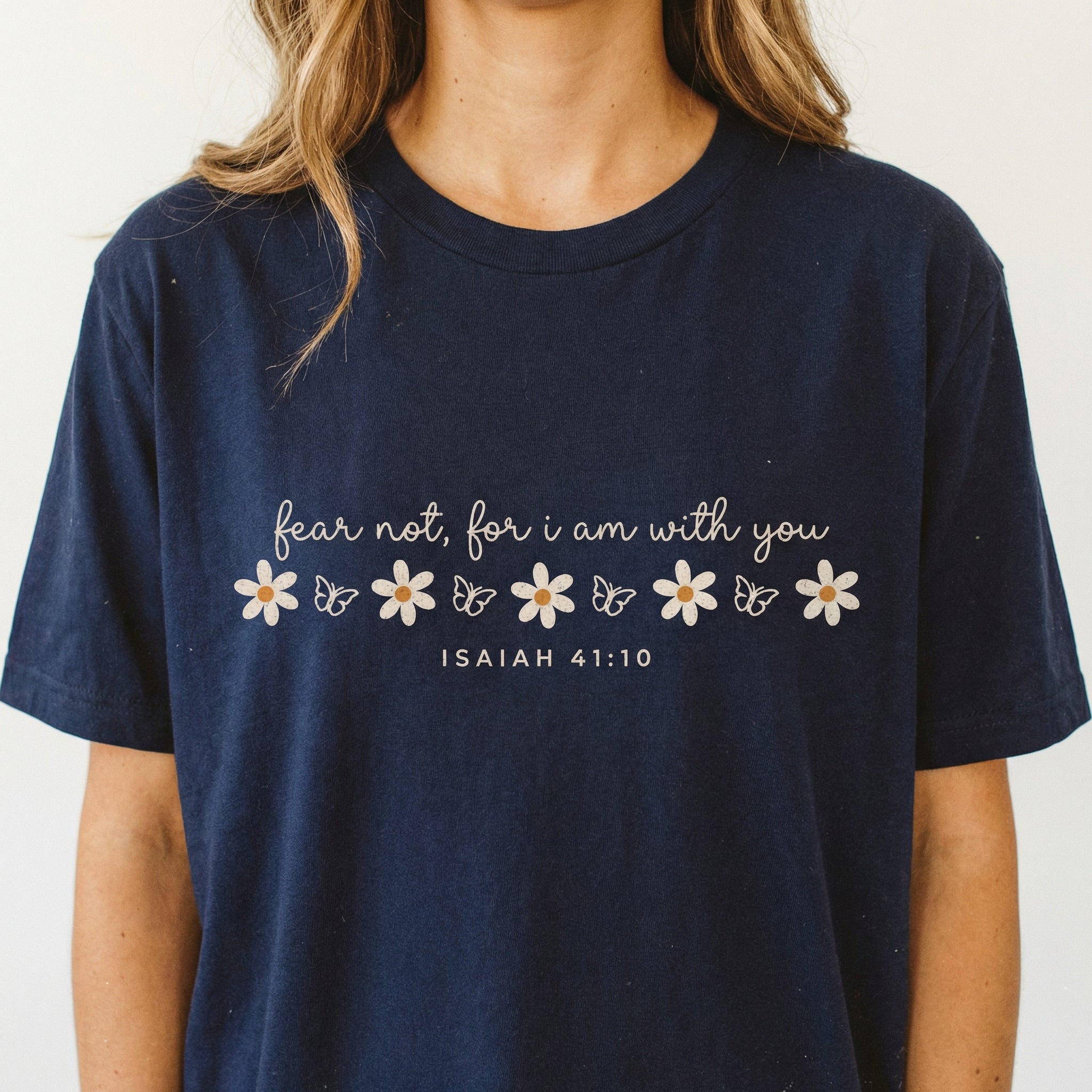 Fear Not Christian Graphic T-Shirt – Isaiah Bible Verse Faith Tee