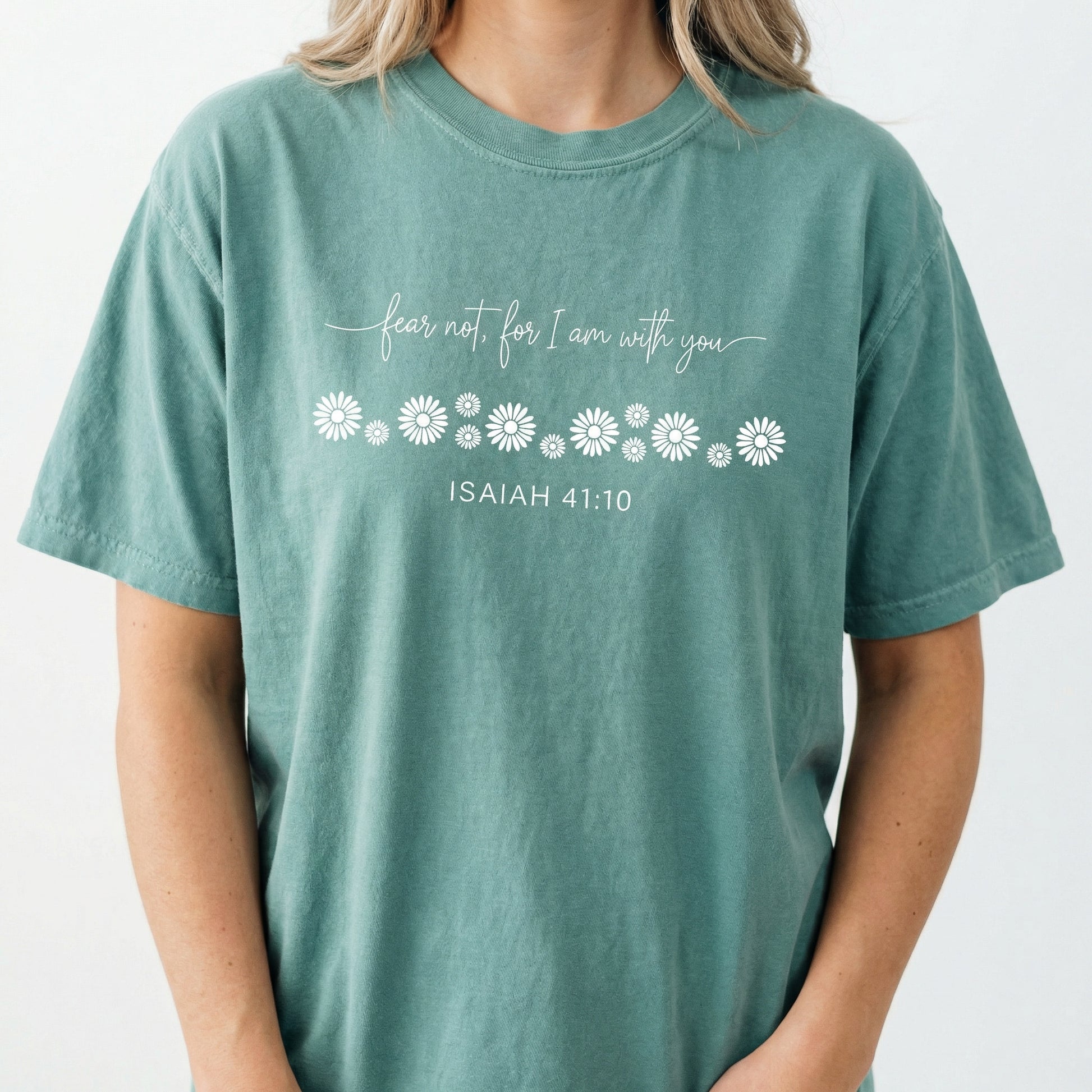 Fear Not For I Am With You Shirt – Isaiah Scripture Inspired Christian Tee