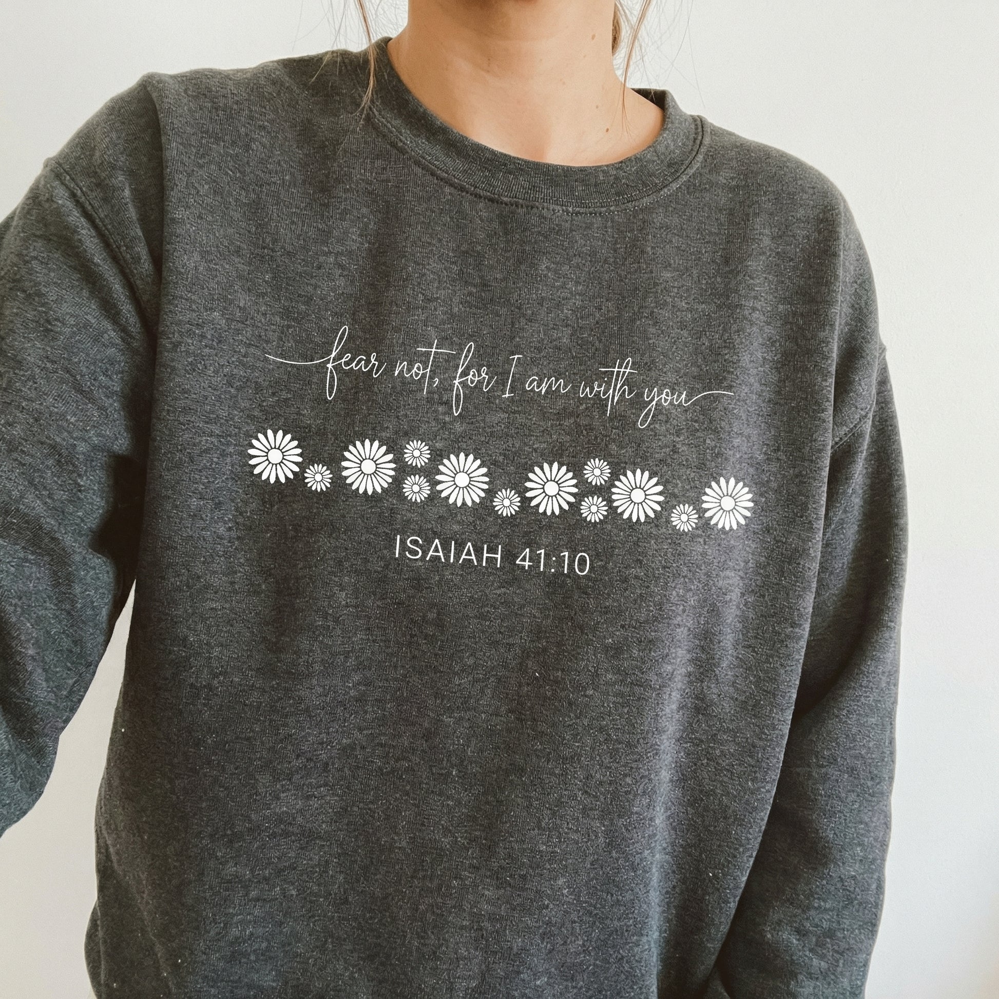 Fear Not For I Am With You Shirt – Isaiah Scripture Inspired Christian Tee
