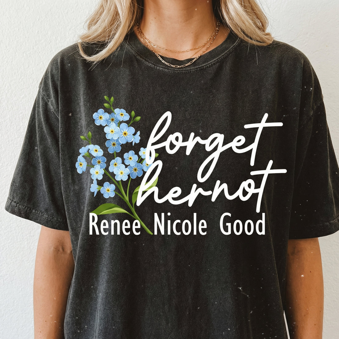 Forget Her Not Memorial T-Shirt – Floral Remembrance Graphic Tee – Subtle Awareness Message Shirt