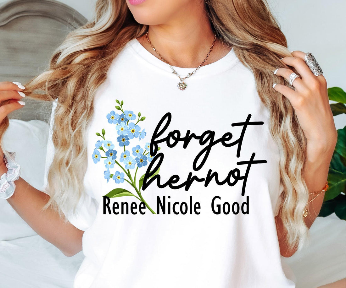Forget Her Not Memorial T-Shirt – Floral Remembrance Graphic Tee – Subtle Awareness Message Shirt