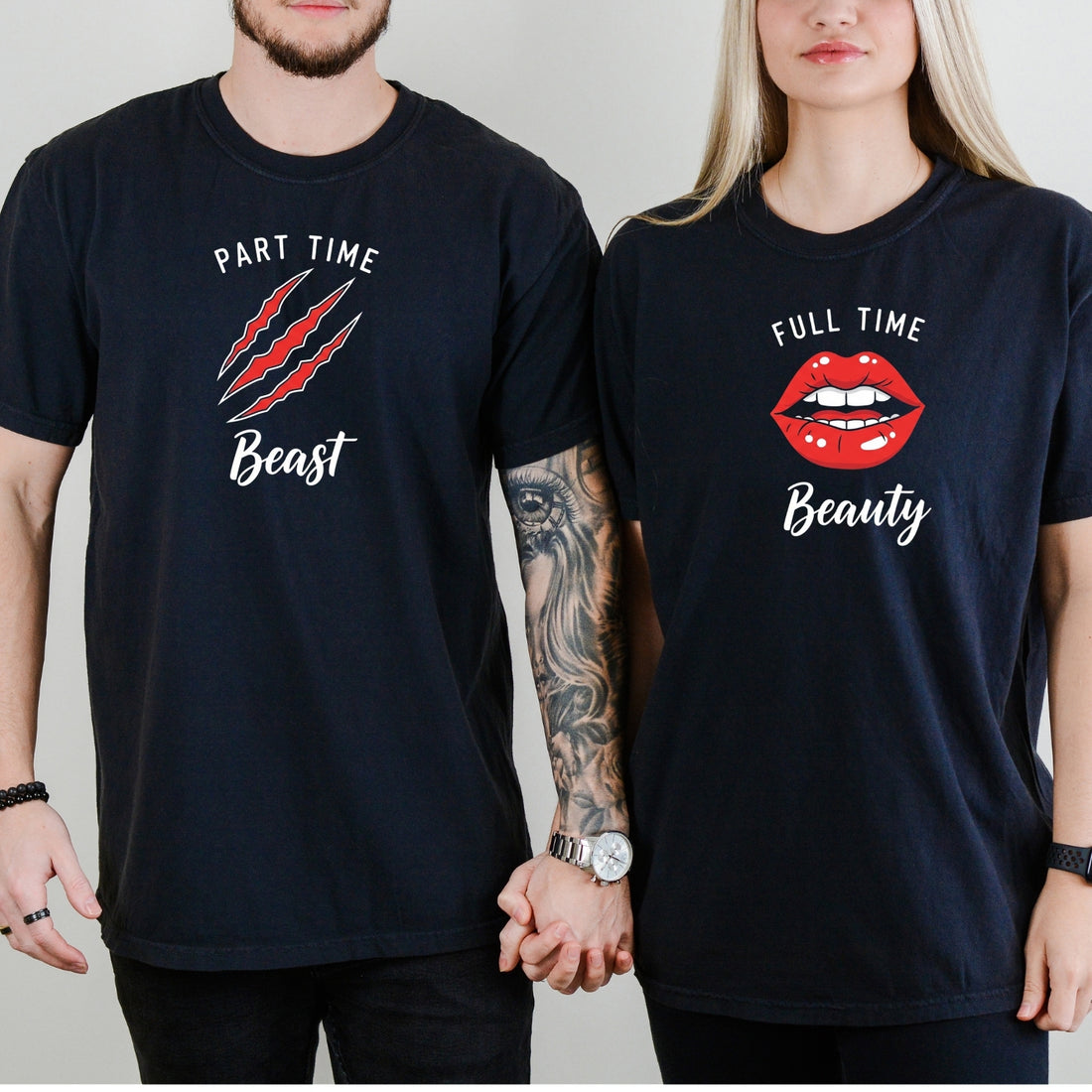 Full Time Beauty Part Time Beast Matching T-Shirts For Couples