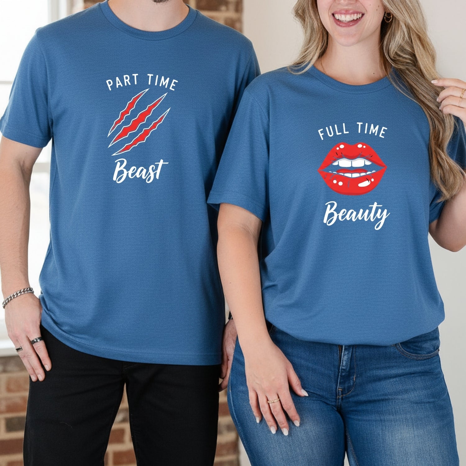 Full Time Beauty Part Time Beast Matching T-Shirts For Couples