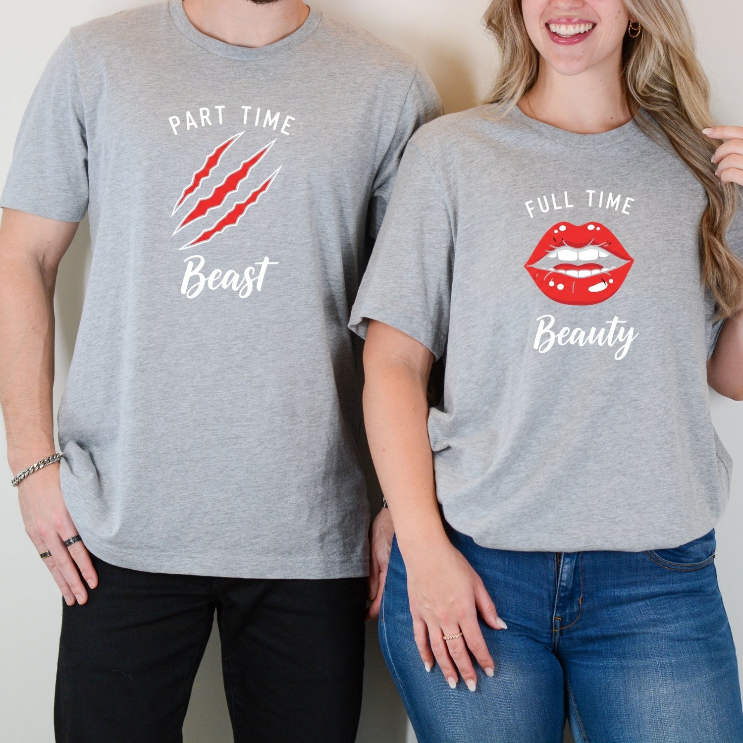 Full Time Beauty Part Time Beast Matching T-Shirts For Couples