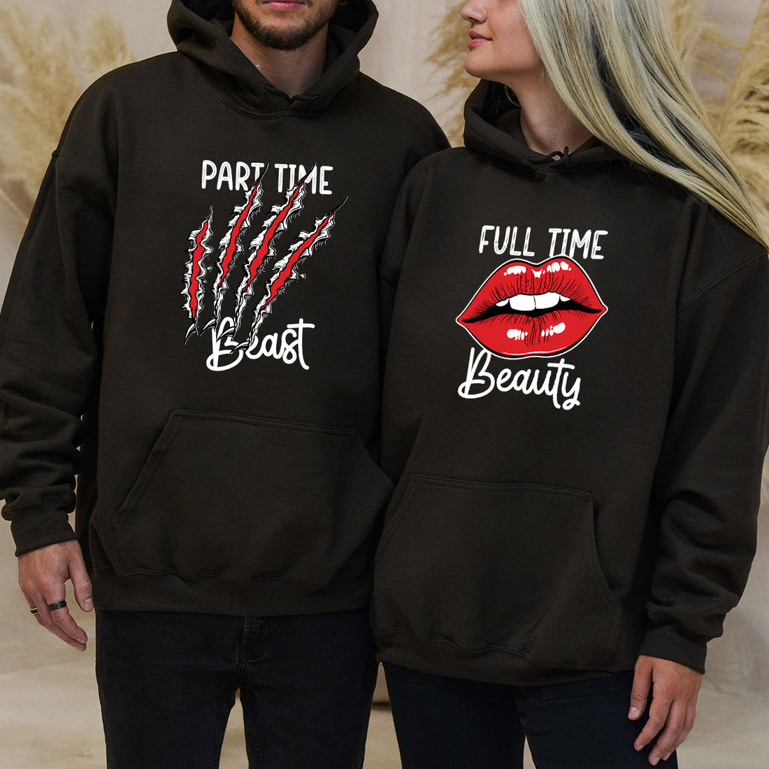 Full Time Beauty Partime Beast Matching Hoodies For Couples