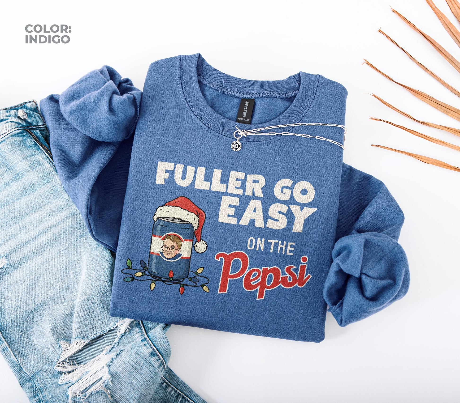 Fuller Go Easy on the Pepsi Christmas Sweatshirt – Funny Home Alone Movie Shirt, Retro 90s Xmas Tee