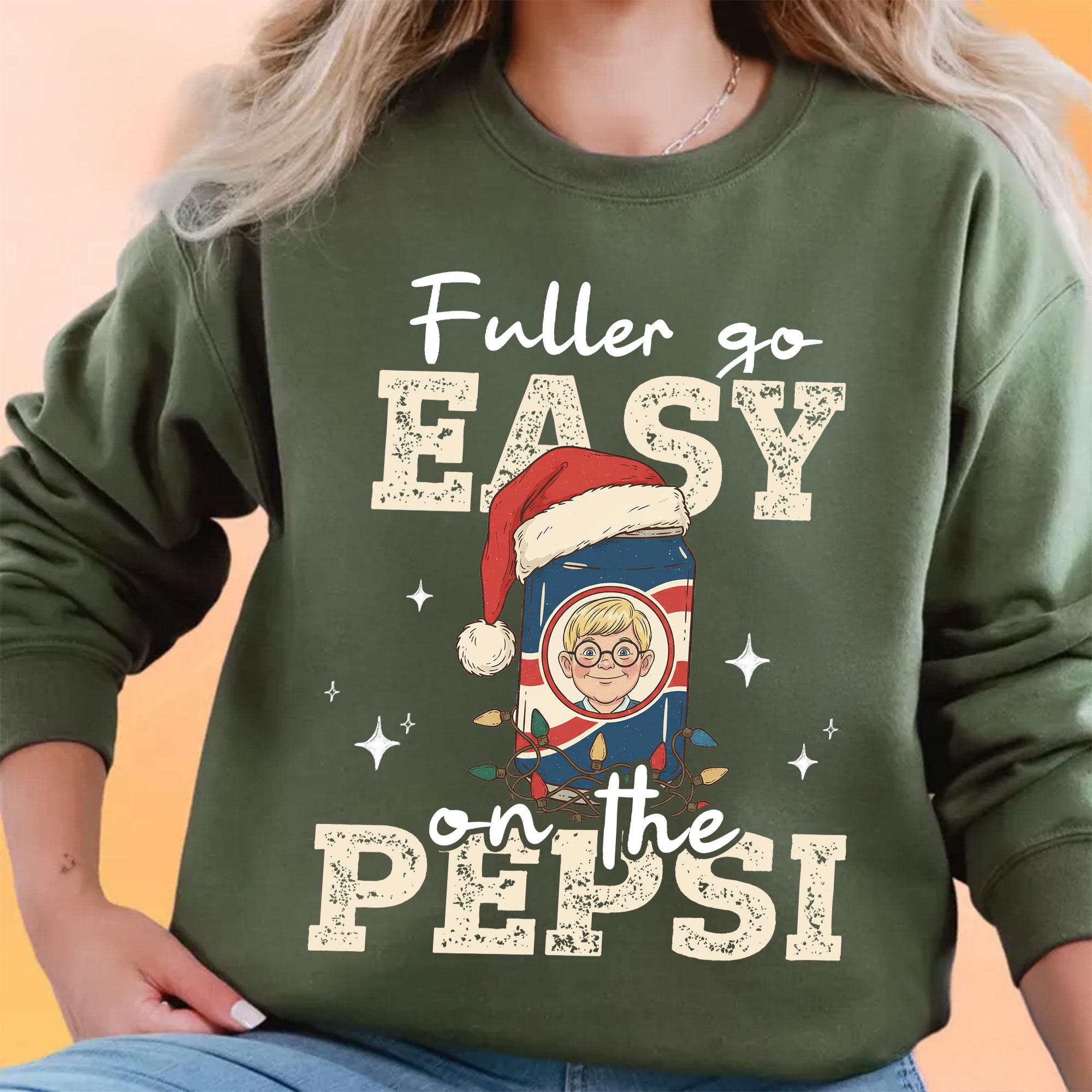 Go Easy on the Soda Christmas Sweatshirt – Funny Home Alone 90s Movie Shirt