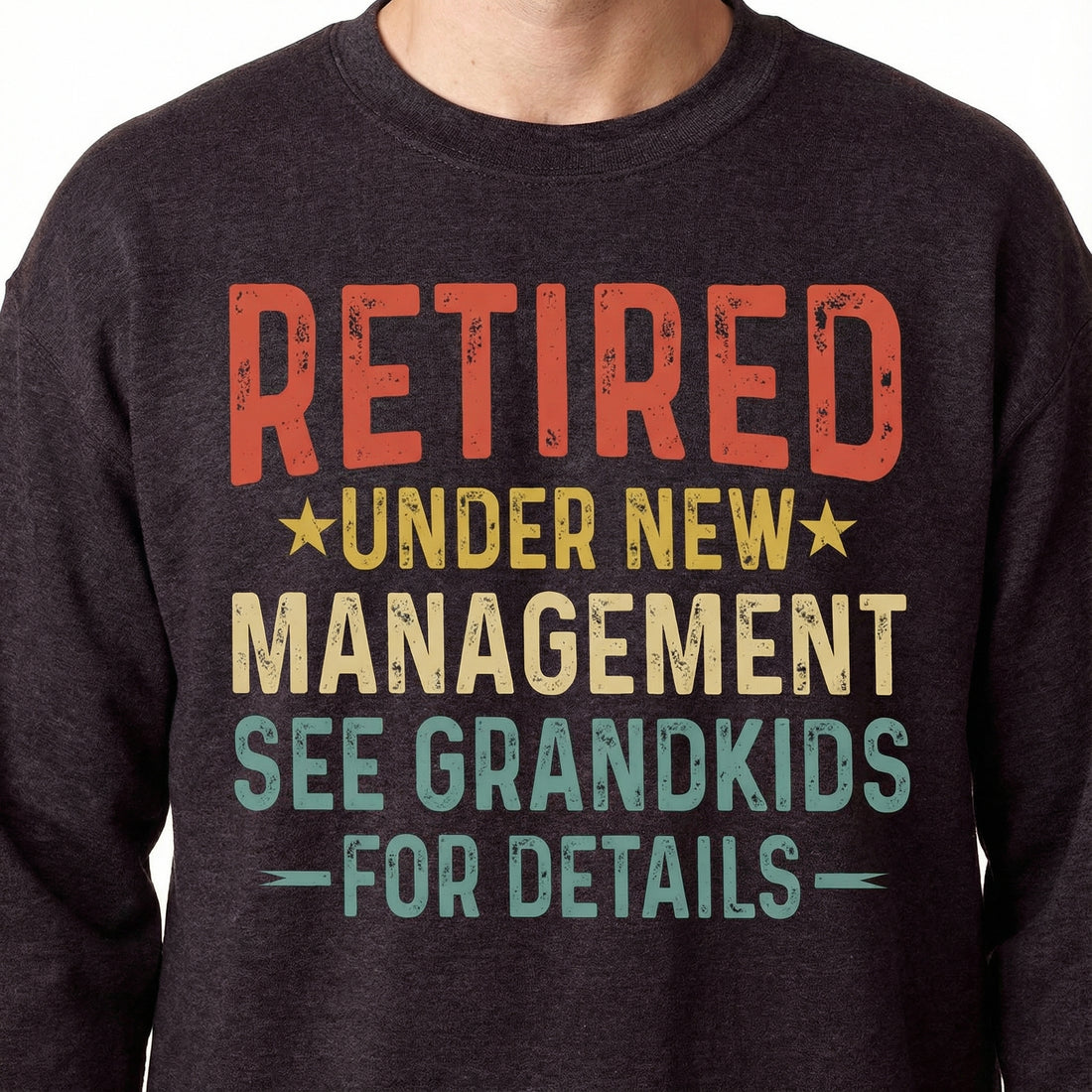 Funny Grandpa Retirement Graphic T-Shirt - Under New Management Tee
