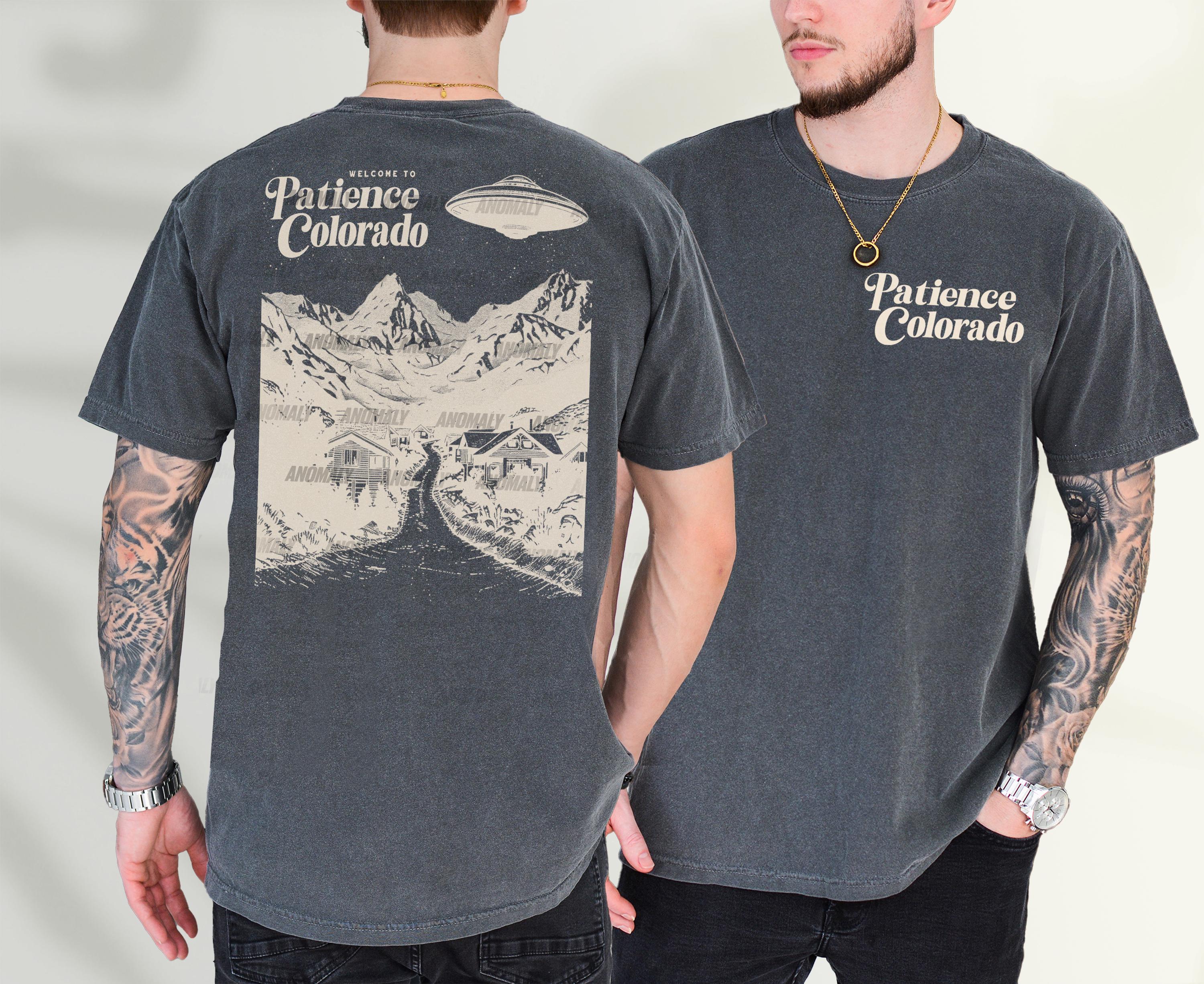 Funny Alien UFO T-Shirt – Patience Colorado Retro Resident Sci-Fi TV Show Tee