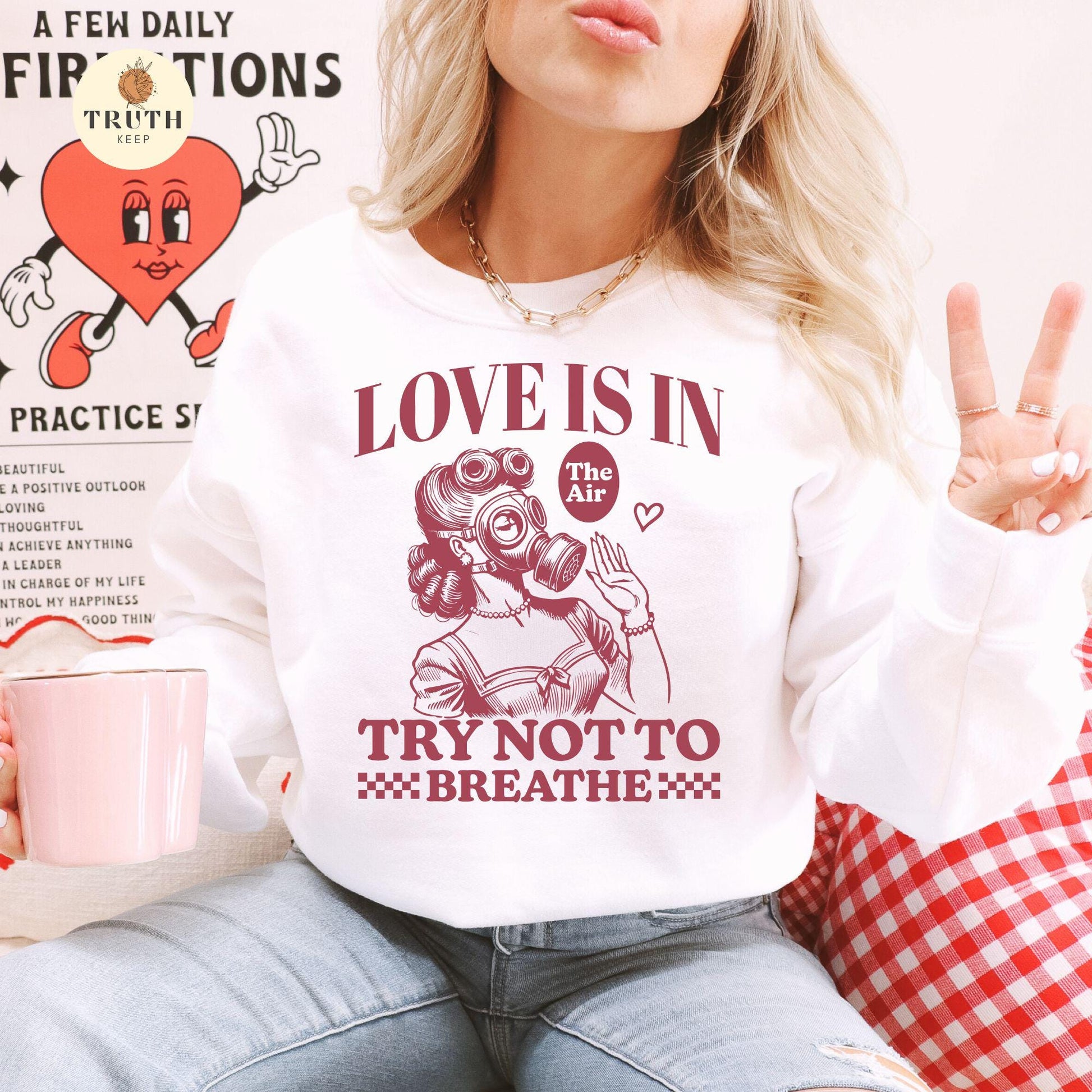 Funny Anti-Valentine Woman Graphic T-Shirt – Love Is in the Air Humor Tee