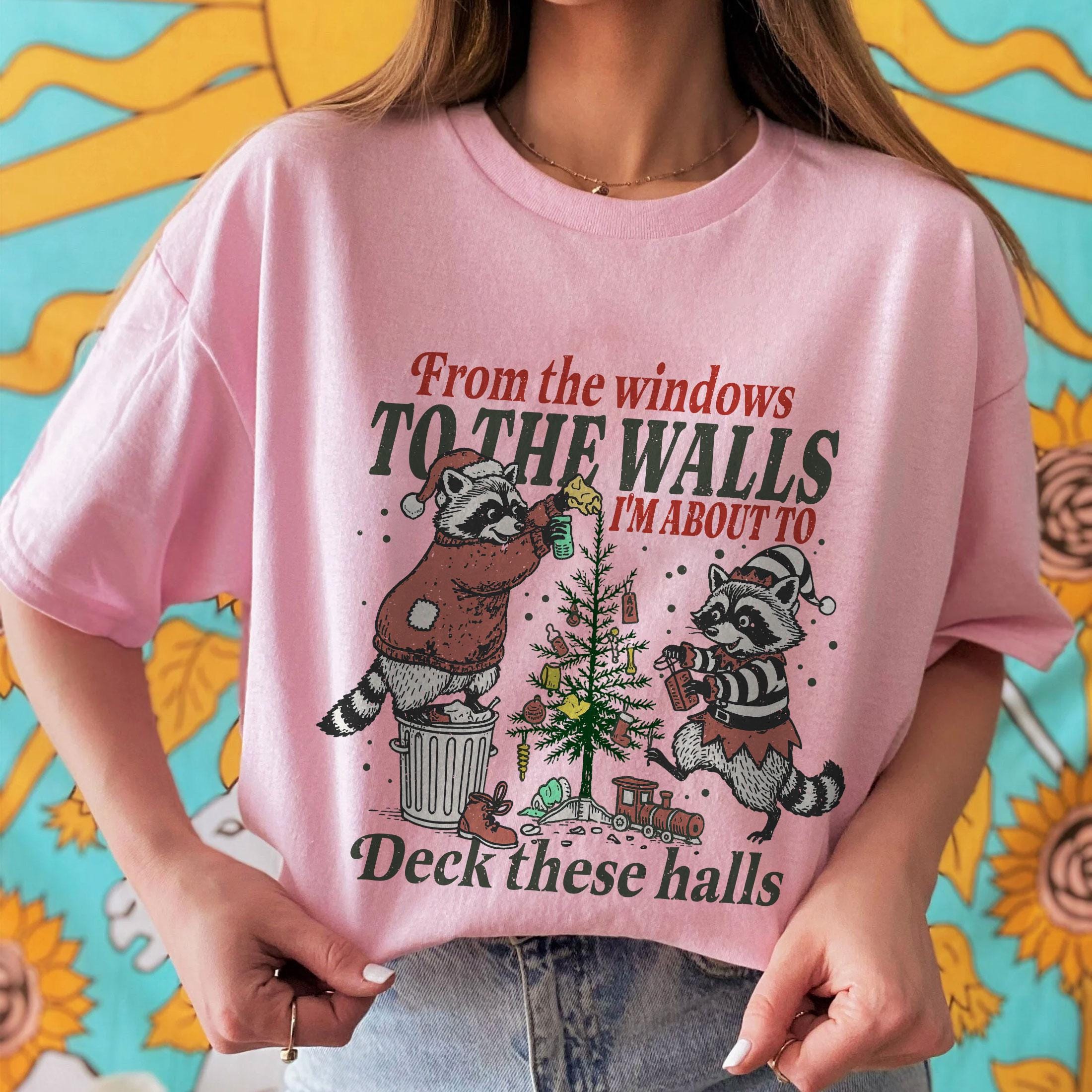 Funny Christmas Deck These Halls Sweatshirt – Retro Holiday From the Windows to the Walls Shirt, Festive Humor Tee