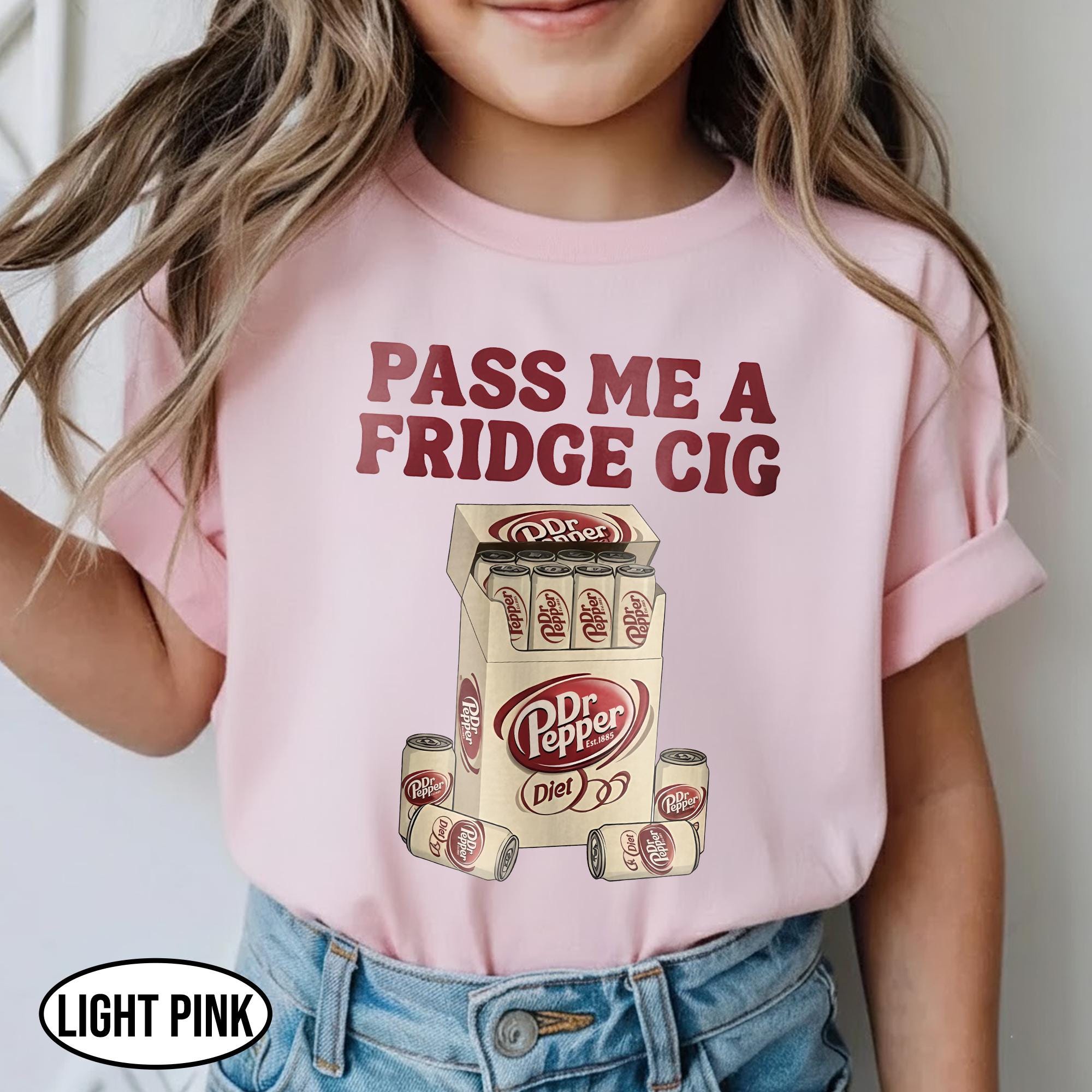 Funny Pepper  Soda Meme Shirt - Pass Me a Fridge Cig Parody Tee