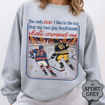 Funny Ice Hockey Graphic Sweatshirt - LGBTQ Romance Fan Gift