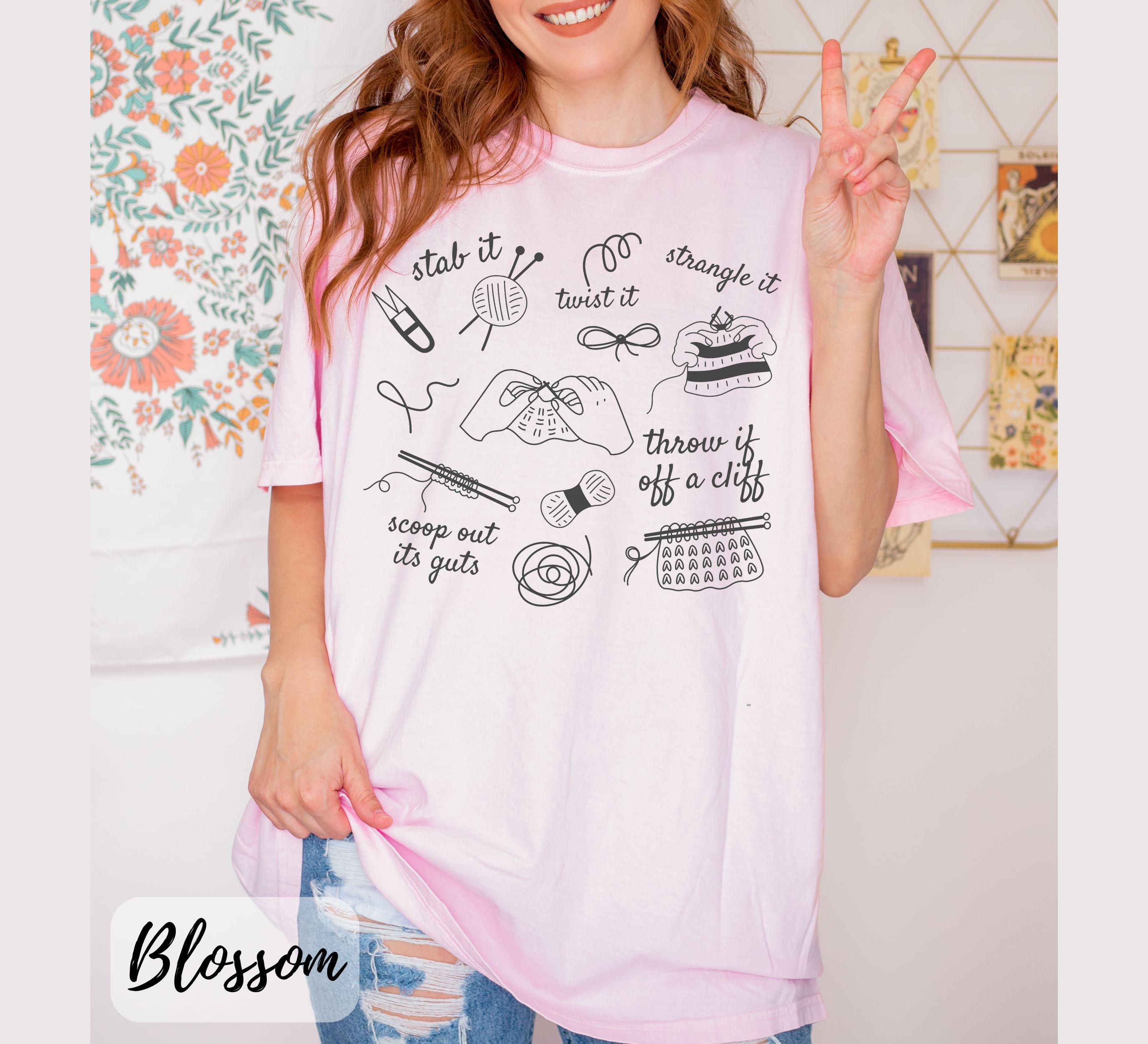Funny Knitting T-Shirt – Dark Humor Knitter Gift Tee for Mom