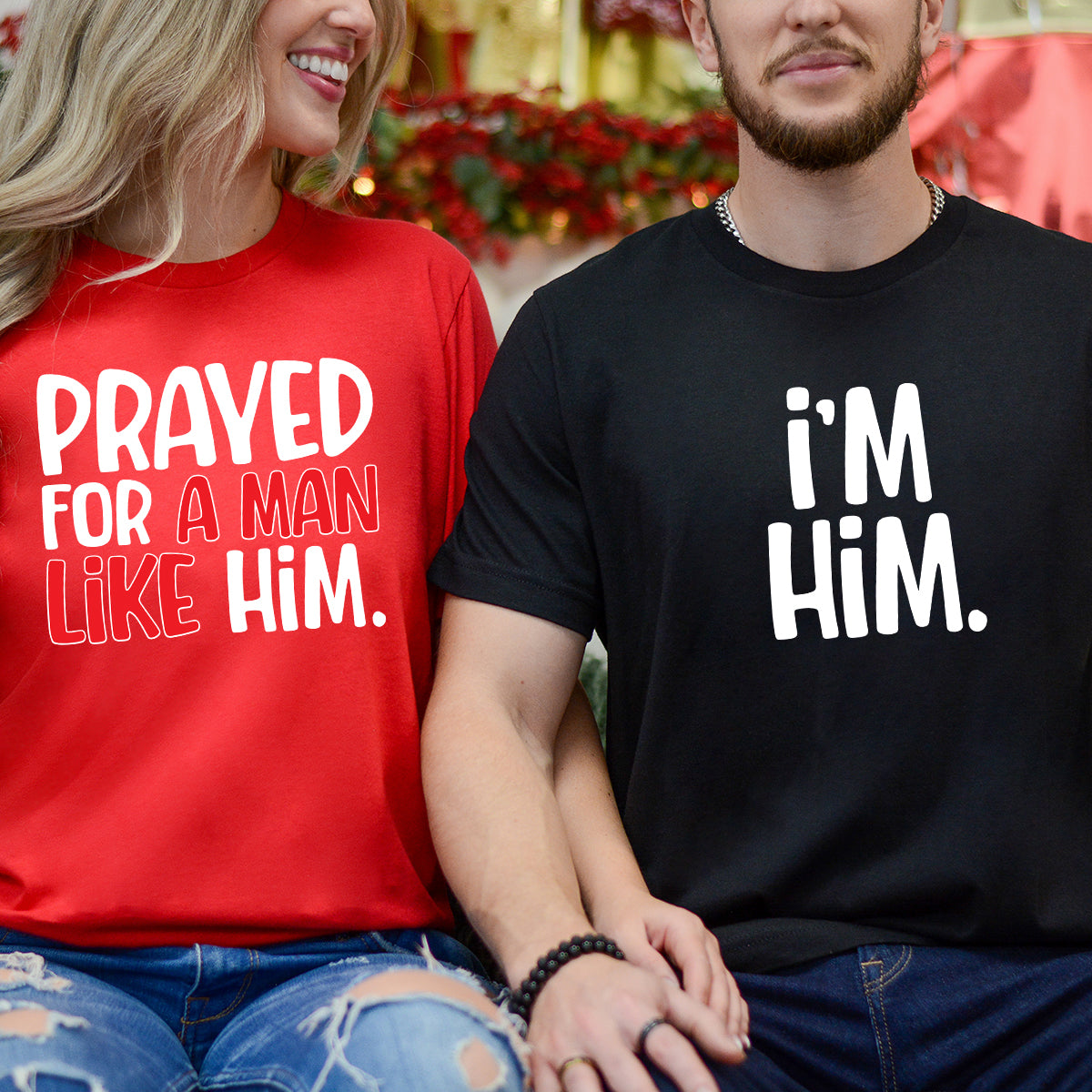 Funny Prayed For Him Matching T-Shirts For Couples
