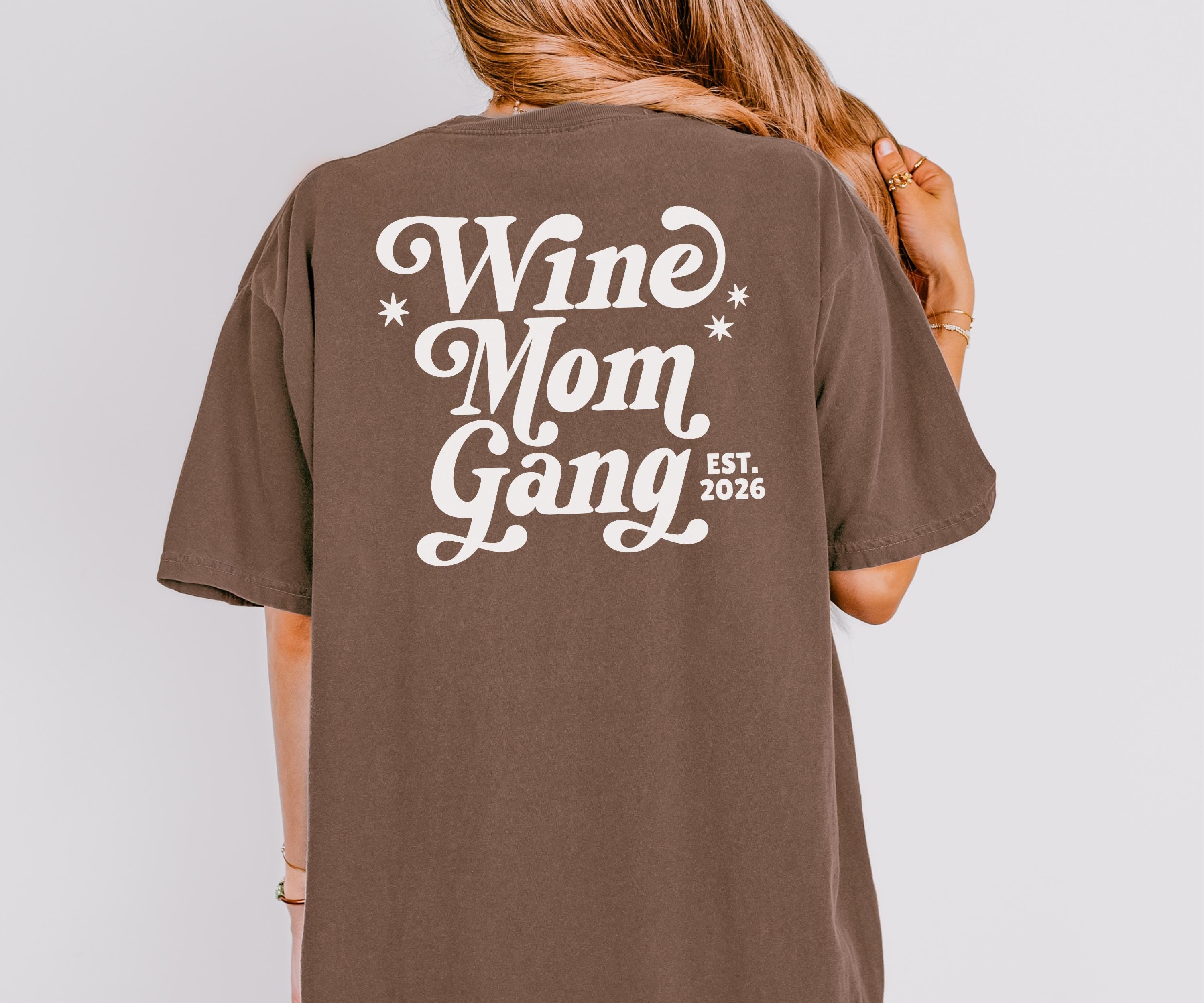 Funny Wine Mom Graphic T-Shirt – Organized Moms Humor Tee