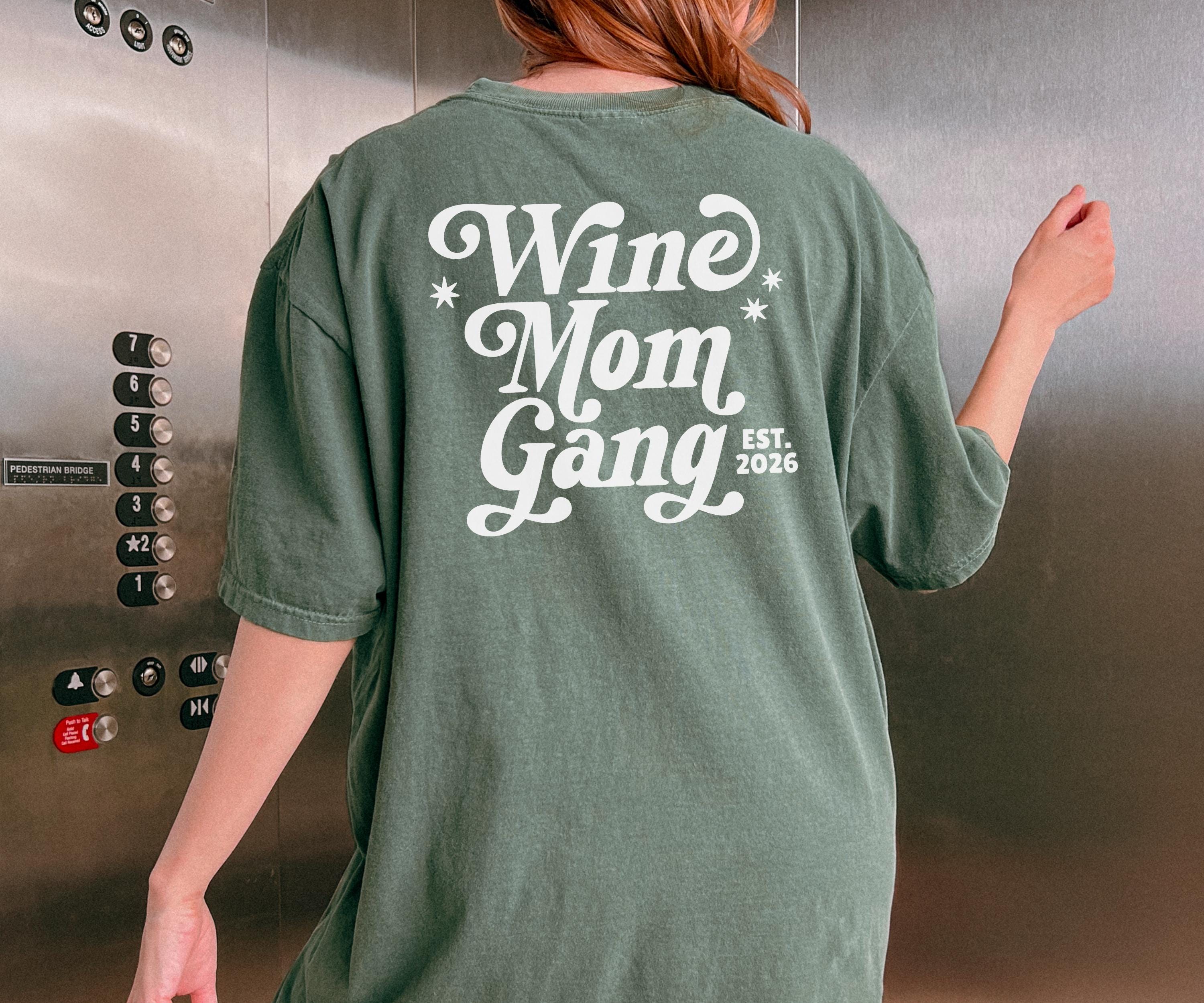 Funny Wine Mom Graphic T-Shirt – Organized Moms Humor Tee