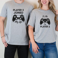 Gamer Player 2 Joined My Life It's Me Player 2 Matching T-Shirts For Couples