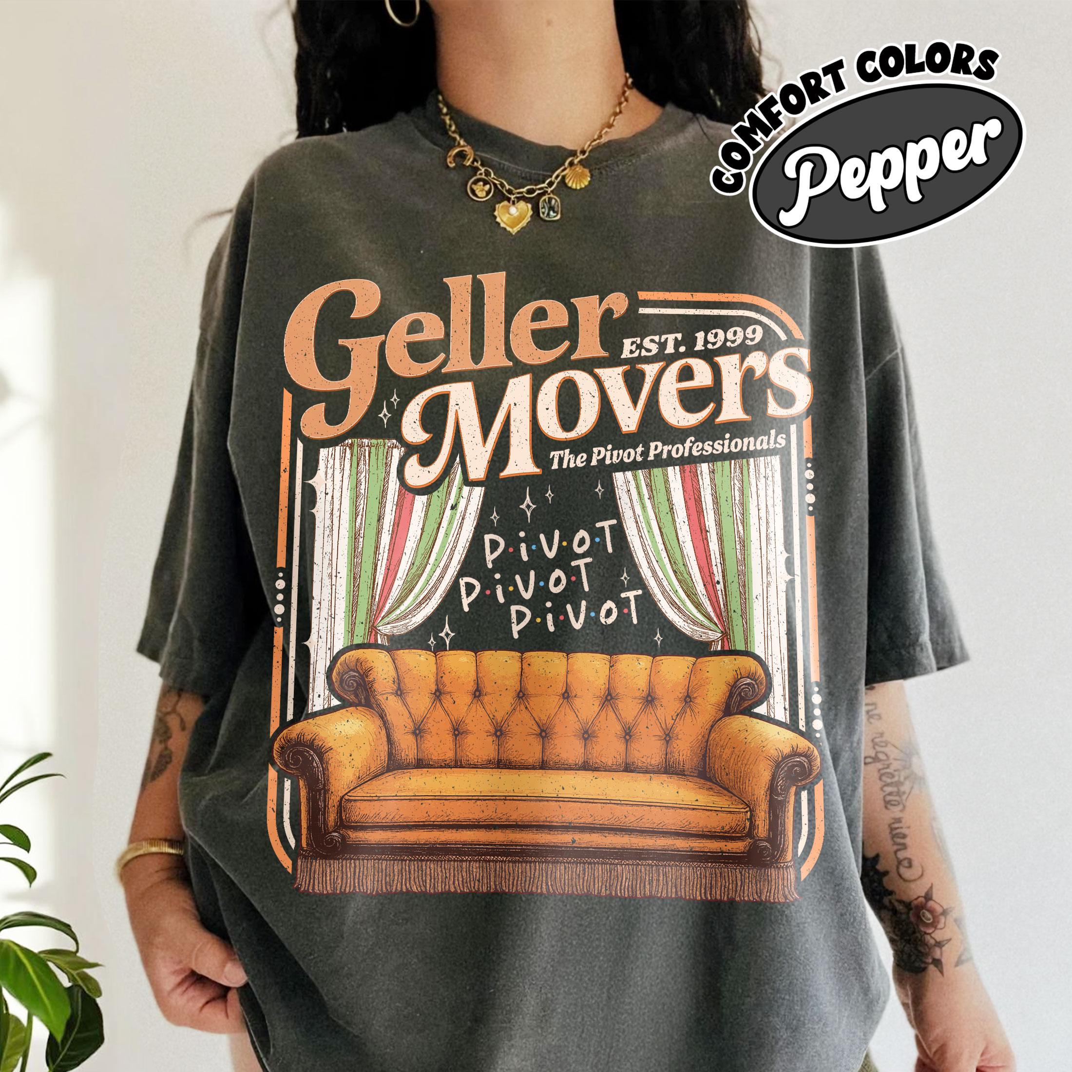 Geller Movers Inspired Shirt – Funny Pivot Scene T-Shirt, 90s TV Show Parody Tee