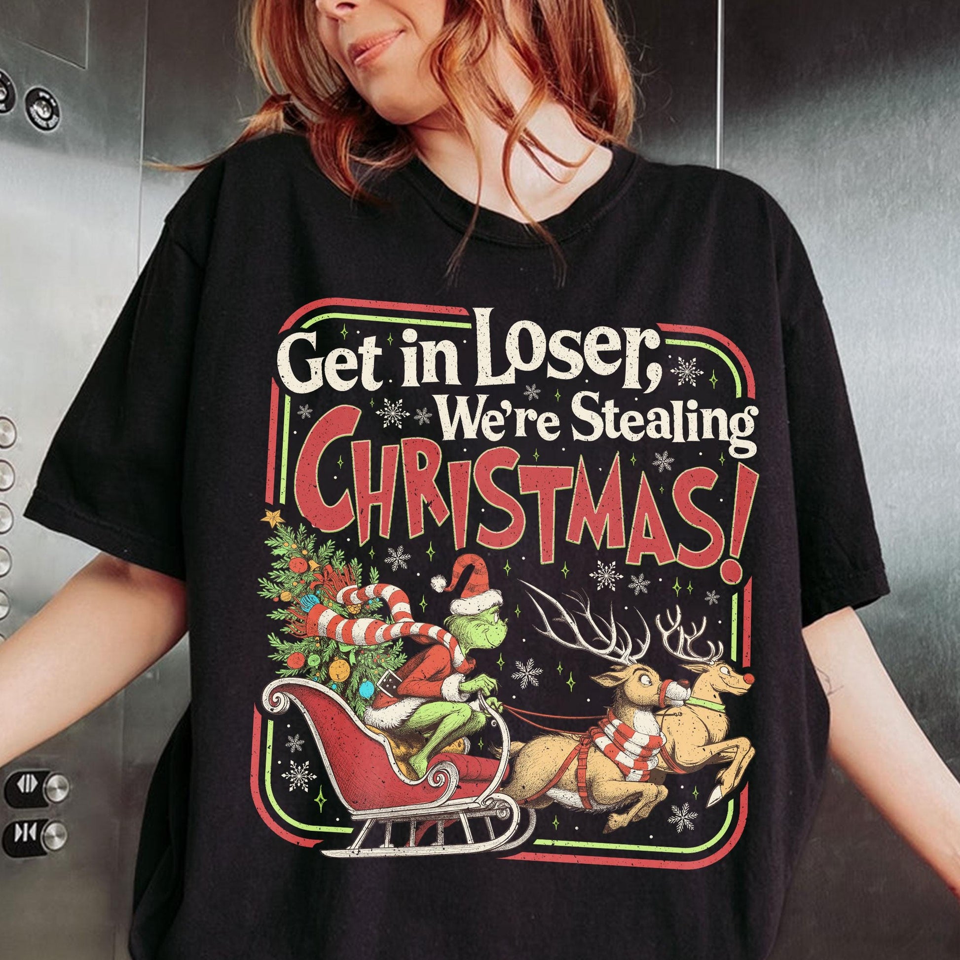 Get In Loser We’re Stealing Christmas Sweatshirt – Funny Holiday Crewneck, Christmas Town Green Animal Shirt