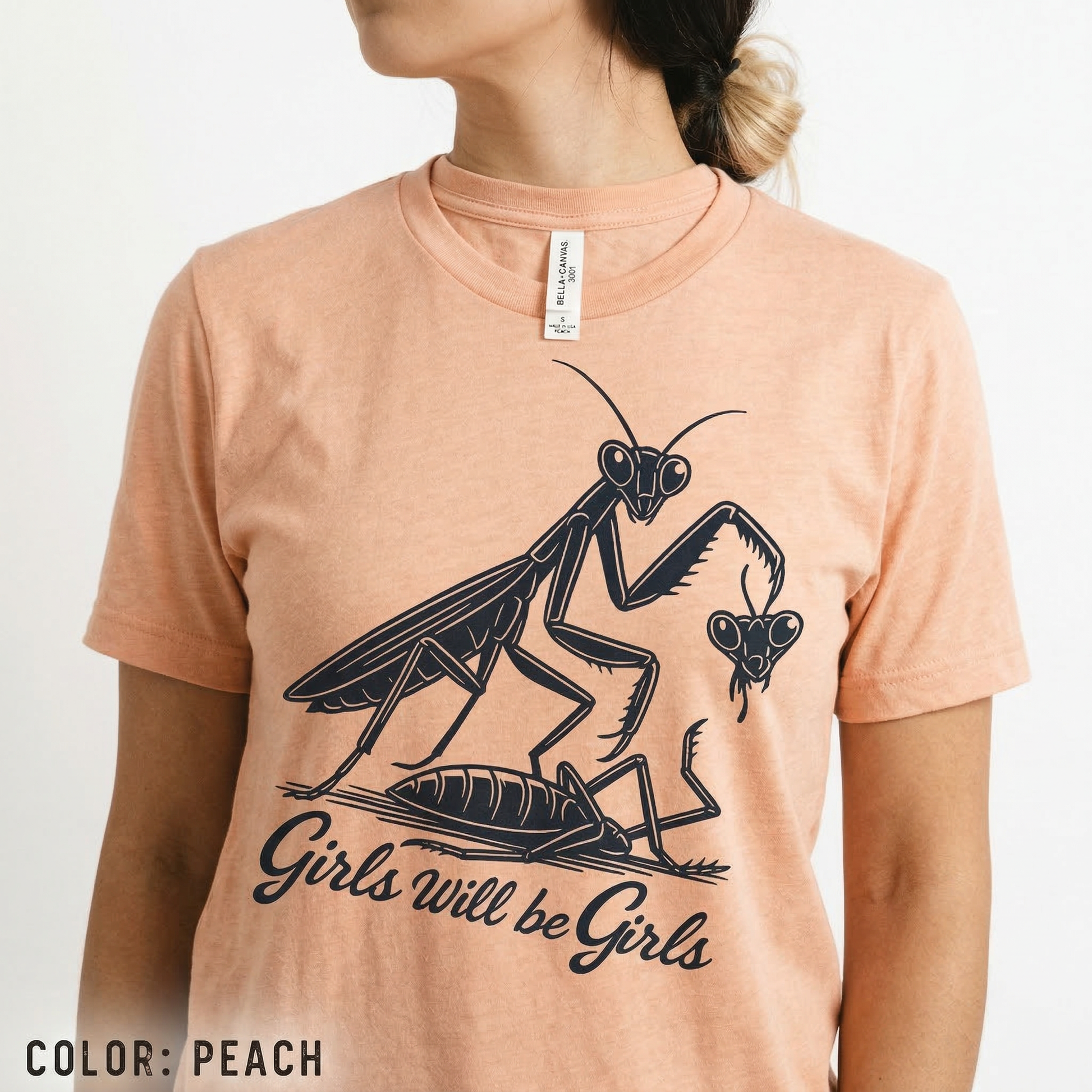 Girls Will Be Girls Praying Mantis Shirt – Funny Insect Lover Graphic Tee