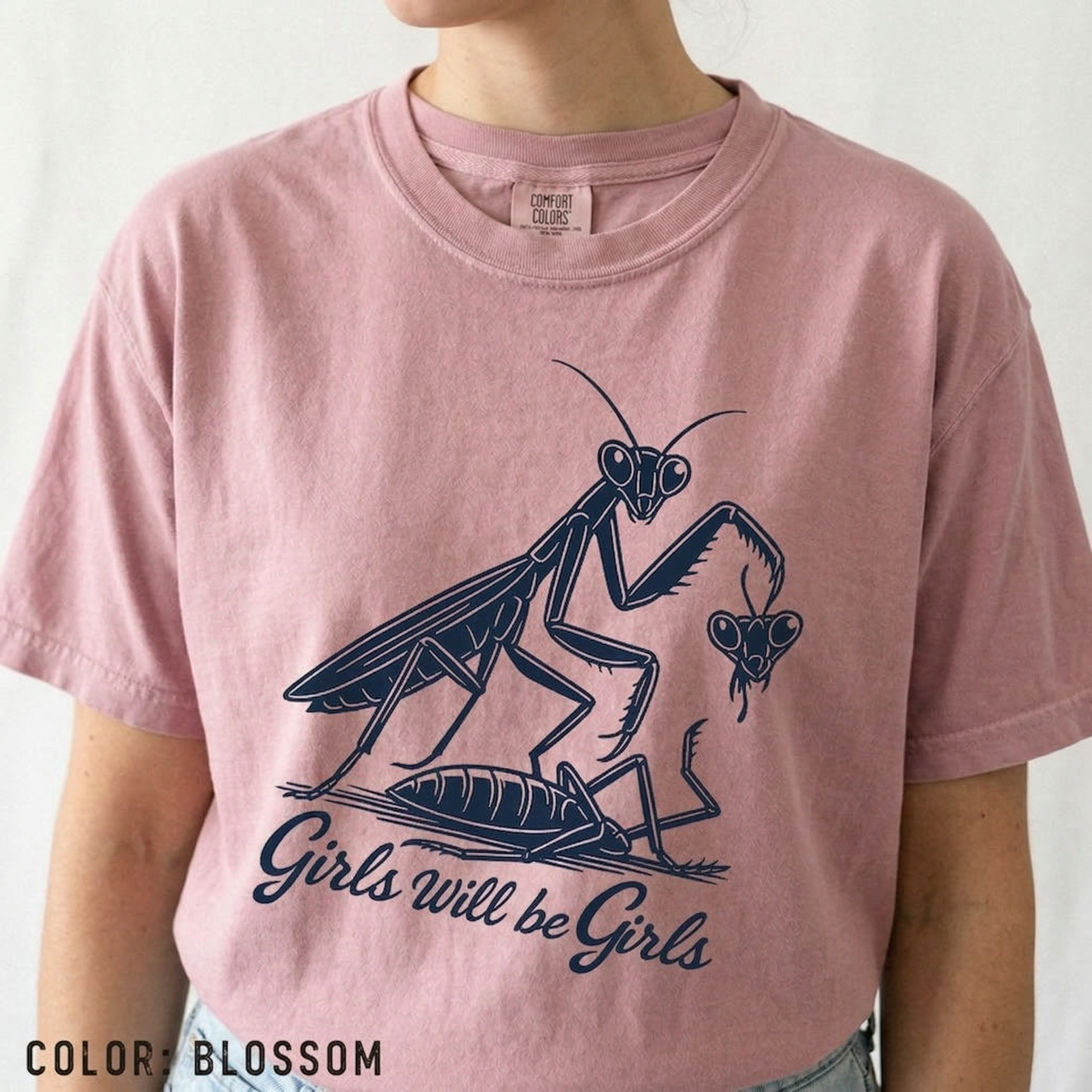 Girls Will Be Girls Praying Mantis Shirt – Funny Insect Lover Graphic Tee
