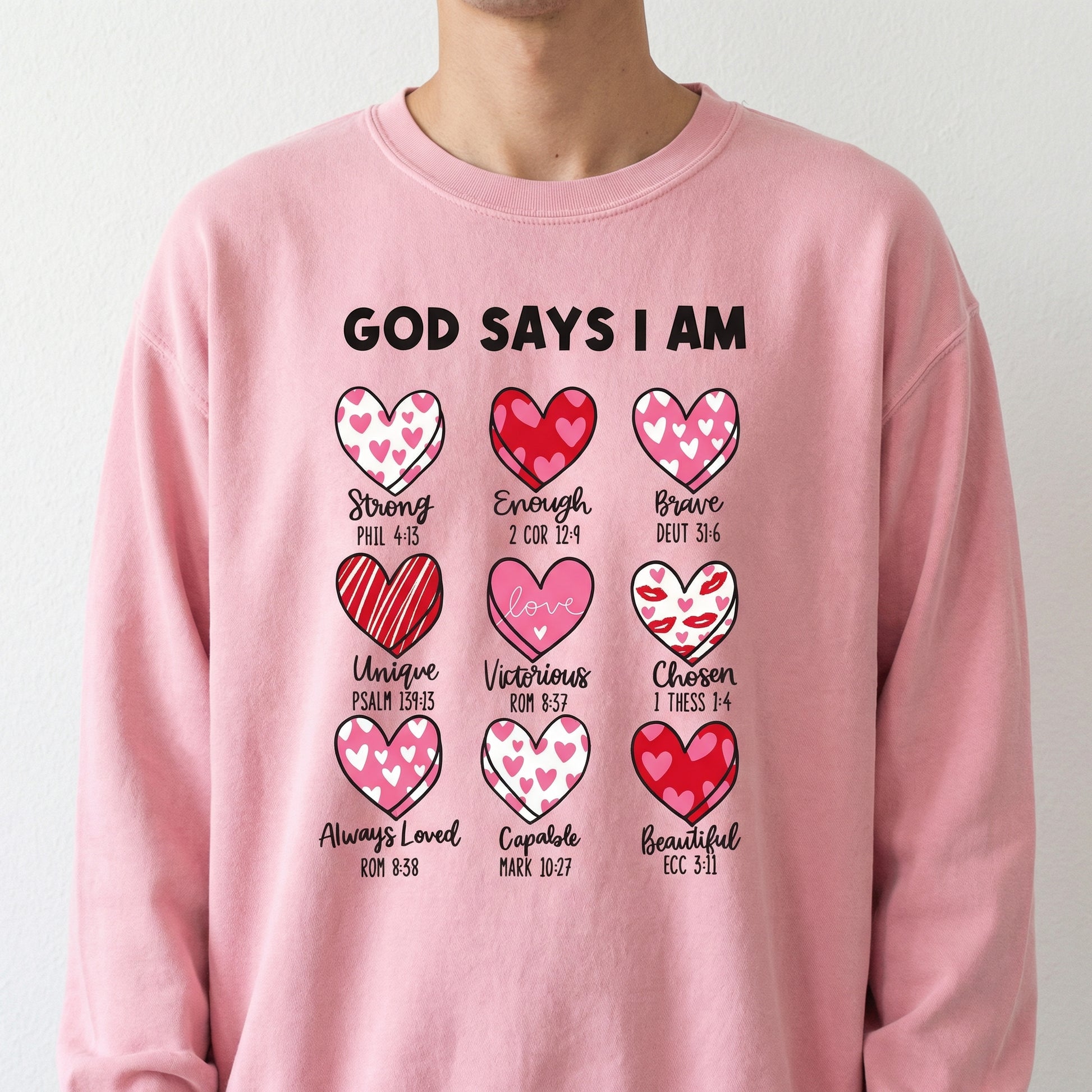God Says I Am Valentine Graphic T-Shirt – Christian Faith Quote Tee
