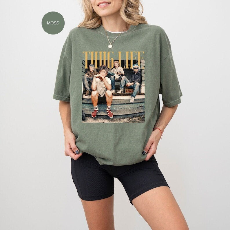 Golden Girls Thug Life Shirt – Vintage 80s Sitcom Graphic Tee – Funny Golden Girls Fan Gift