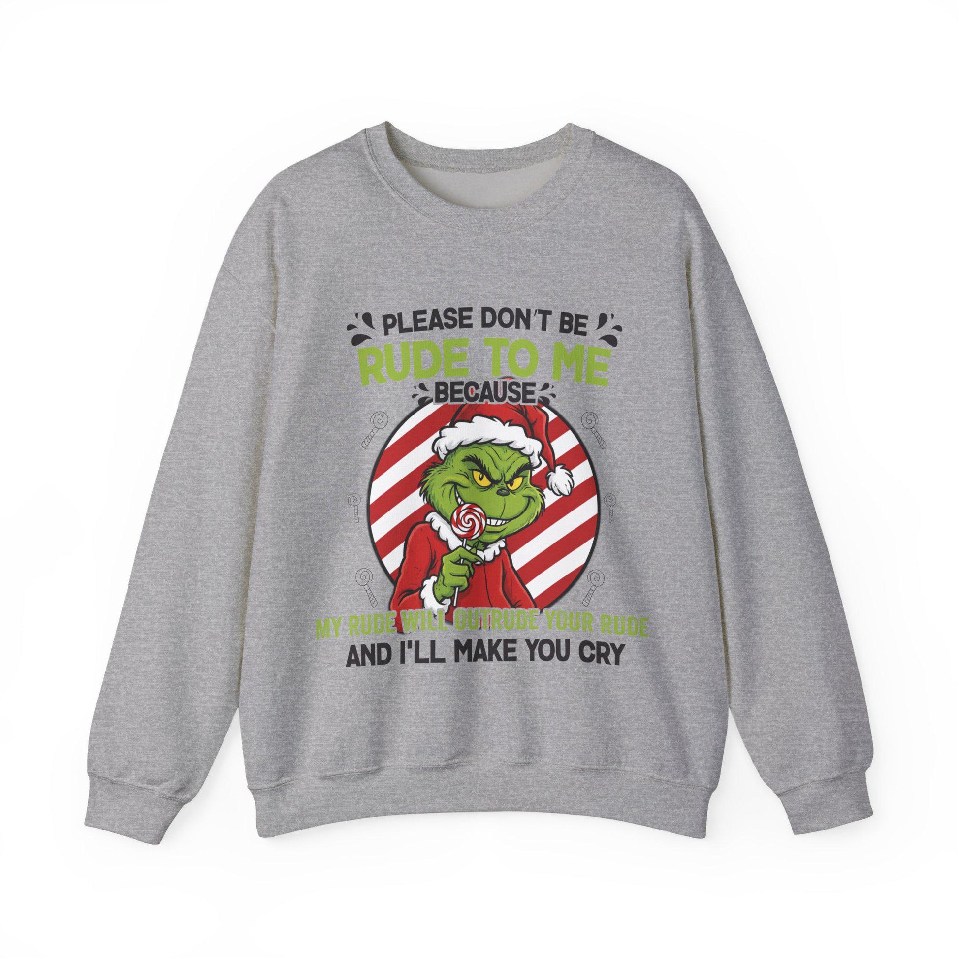 Grinchy Candy Please Don’t Be Rude to Me Sweater – Funny Christmas Slogan Sweatshirt – Rude Holiday Humor Unisex Top